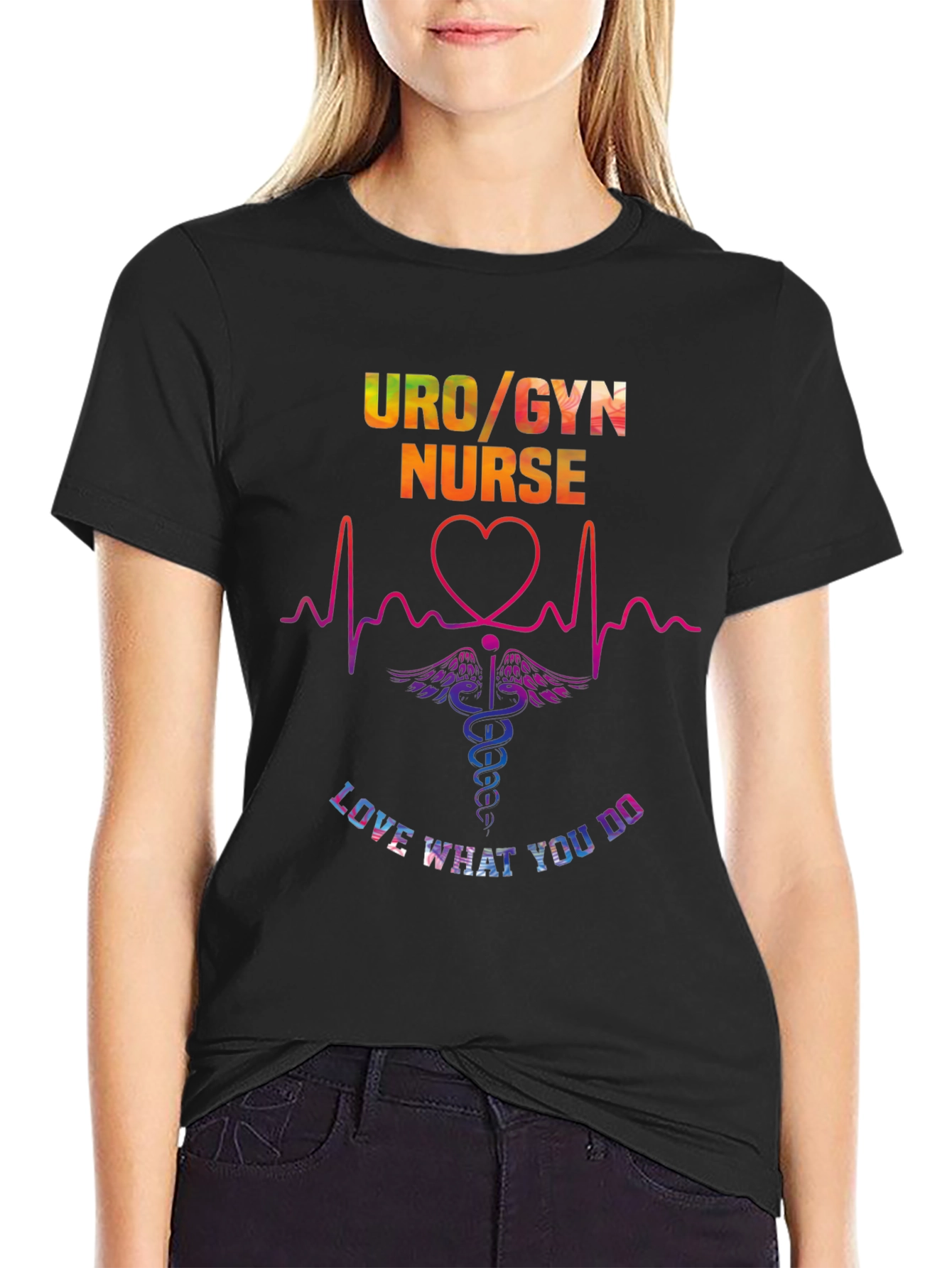 Uro/Gyn Nurse Love What You Do T-Shirt
