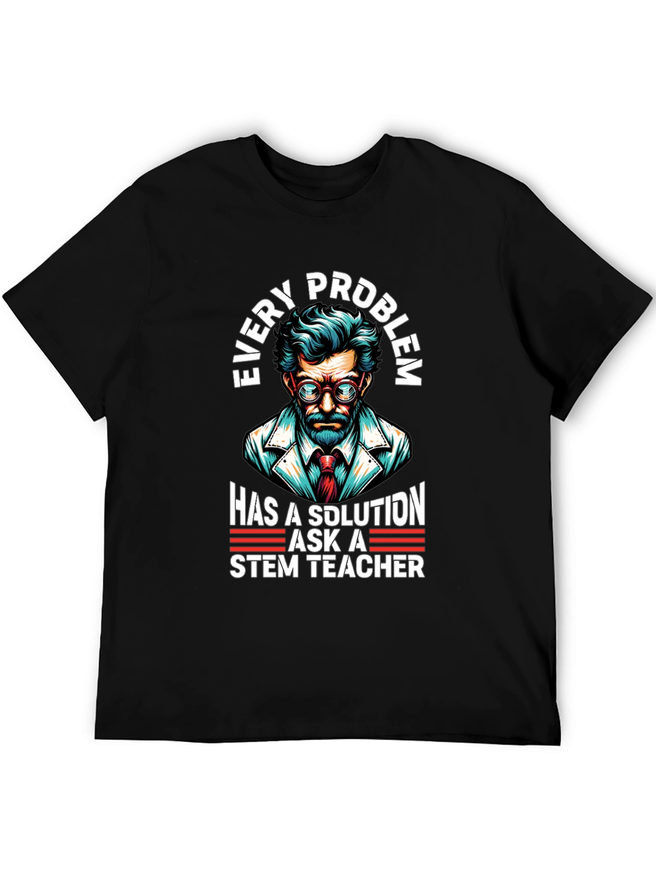 STEM Teacher Solution T-Shirt