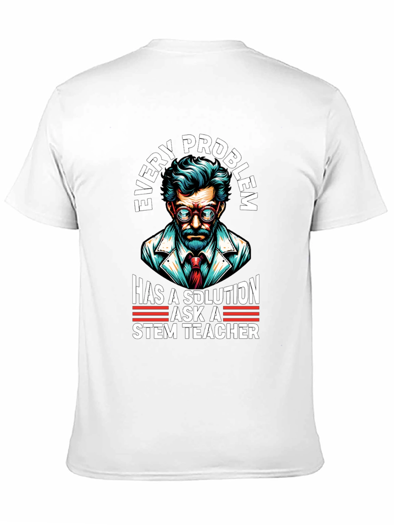 STEM Teacher Solution T-Shirt