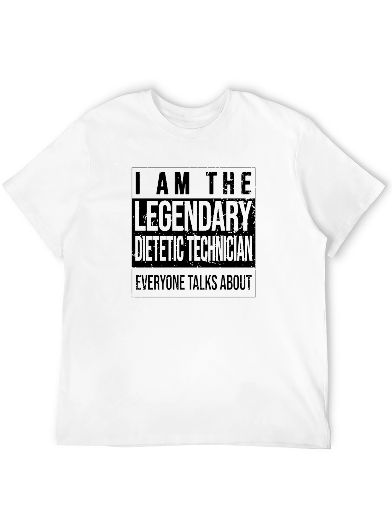 Legendary Dietetic Technician T-Shirt