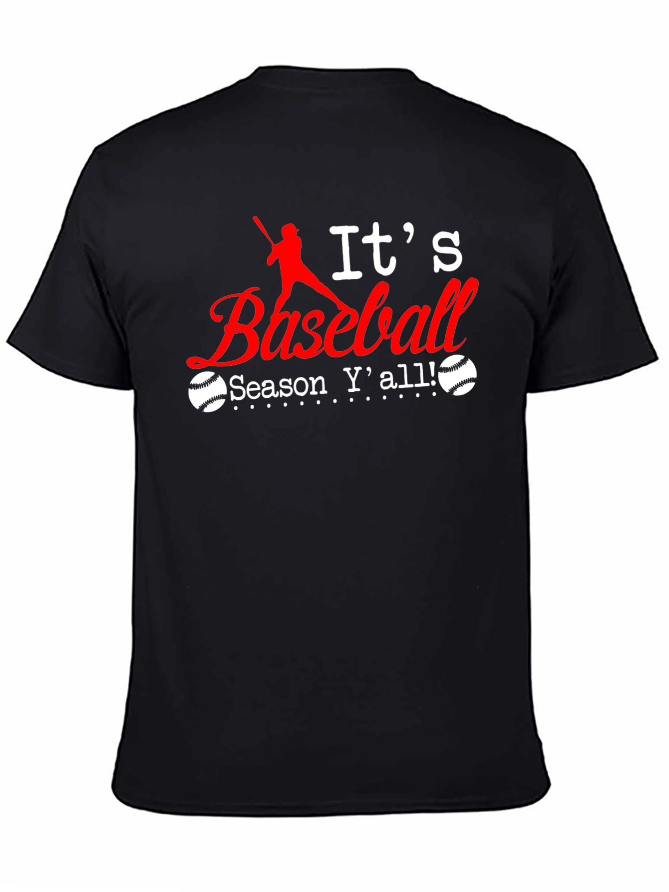 Its Baseball Season Yall T-Shirt