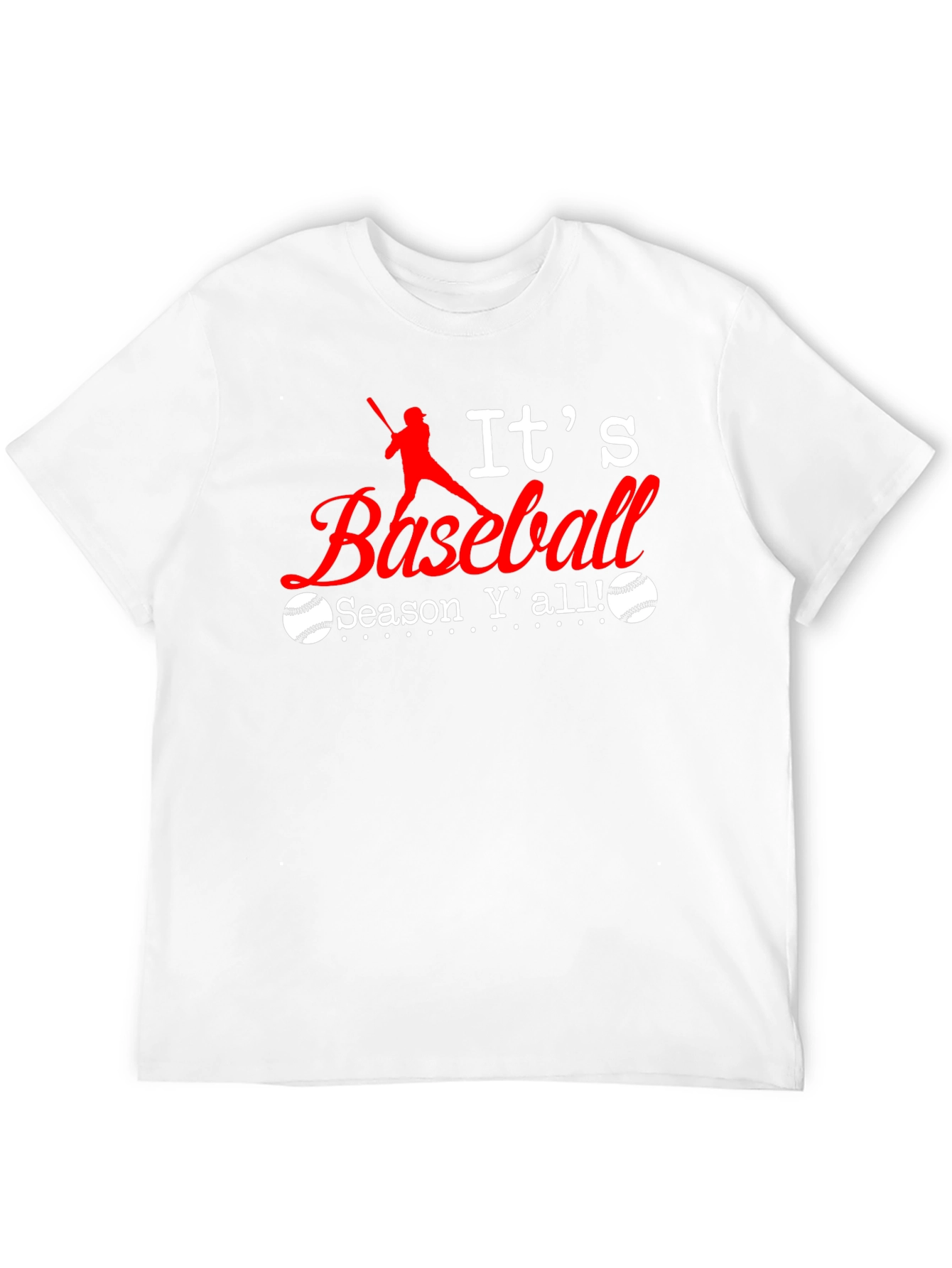 Its Baseball Season Yall T-Shirt