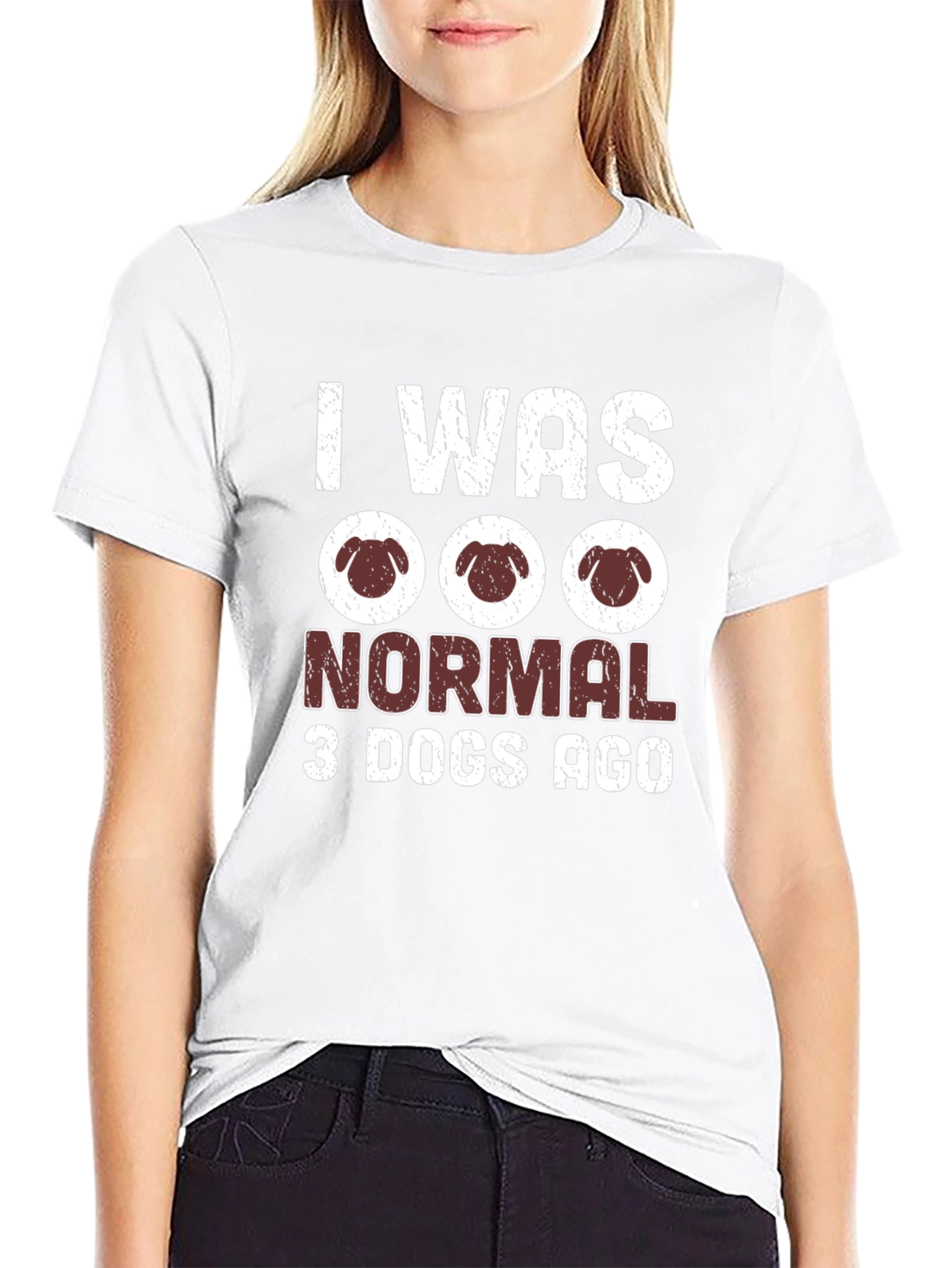 I Was Normal 3 Dogs Ago T-Shirt