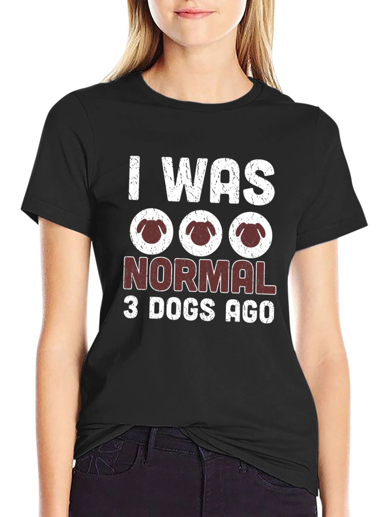 I Was Normal 3 Dogs Ago T-Shirt