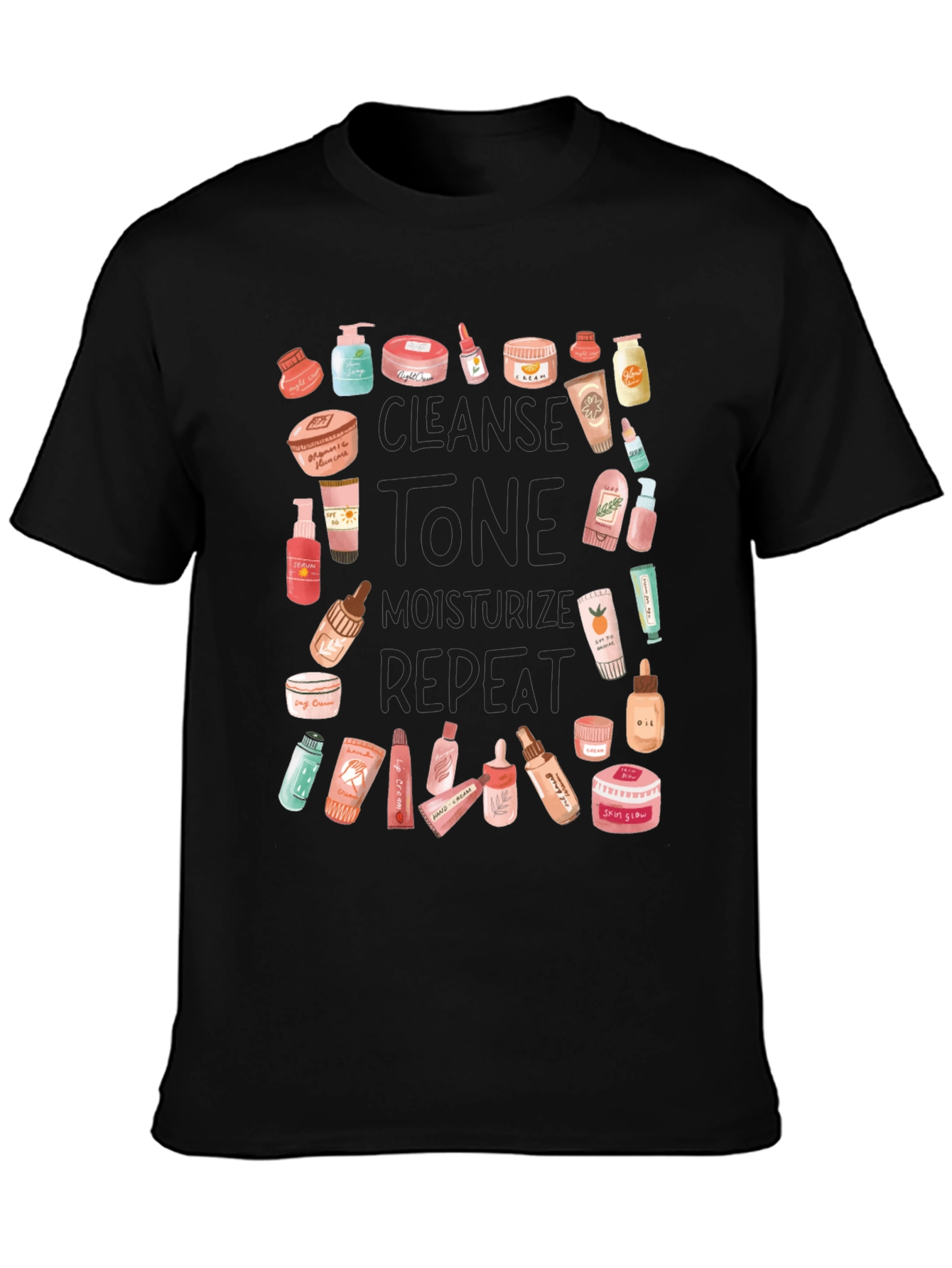 Skincare Routine T-Shirt - Cleanse Tone Moisturize Repeat!