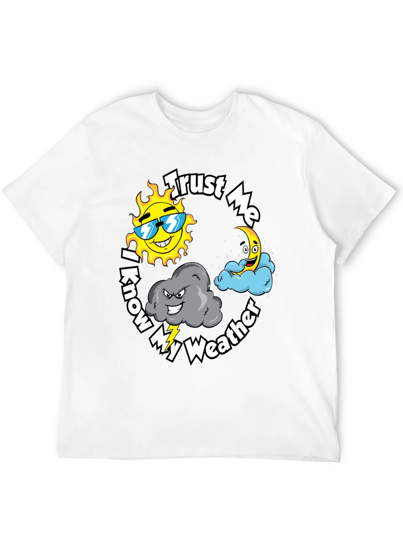 Trust Me I Know My Weather Black Cotton T-Shirt