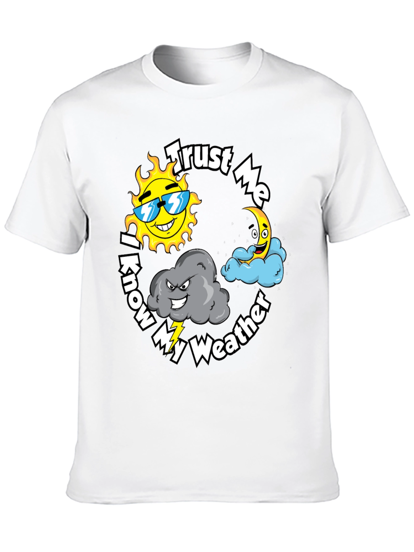 Trust Me I Know My Weather Black Cotton T-Shirt