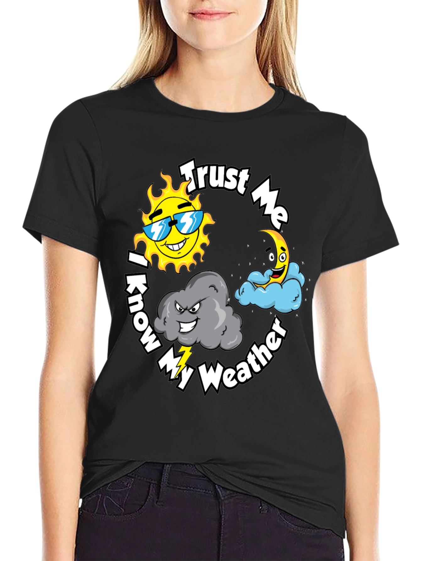 Trust Me I Know My Weather Black Cotton T-Shirt
