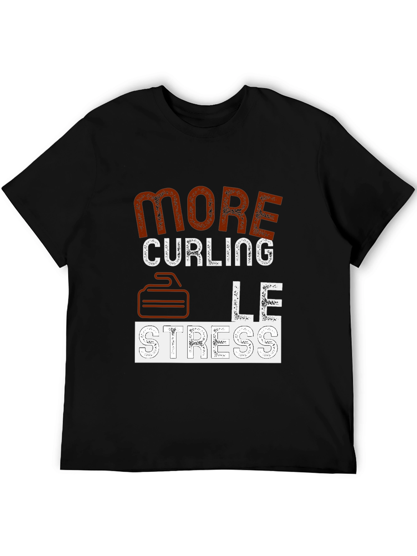 More Curling Less Stress Graphic T-Shirt