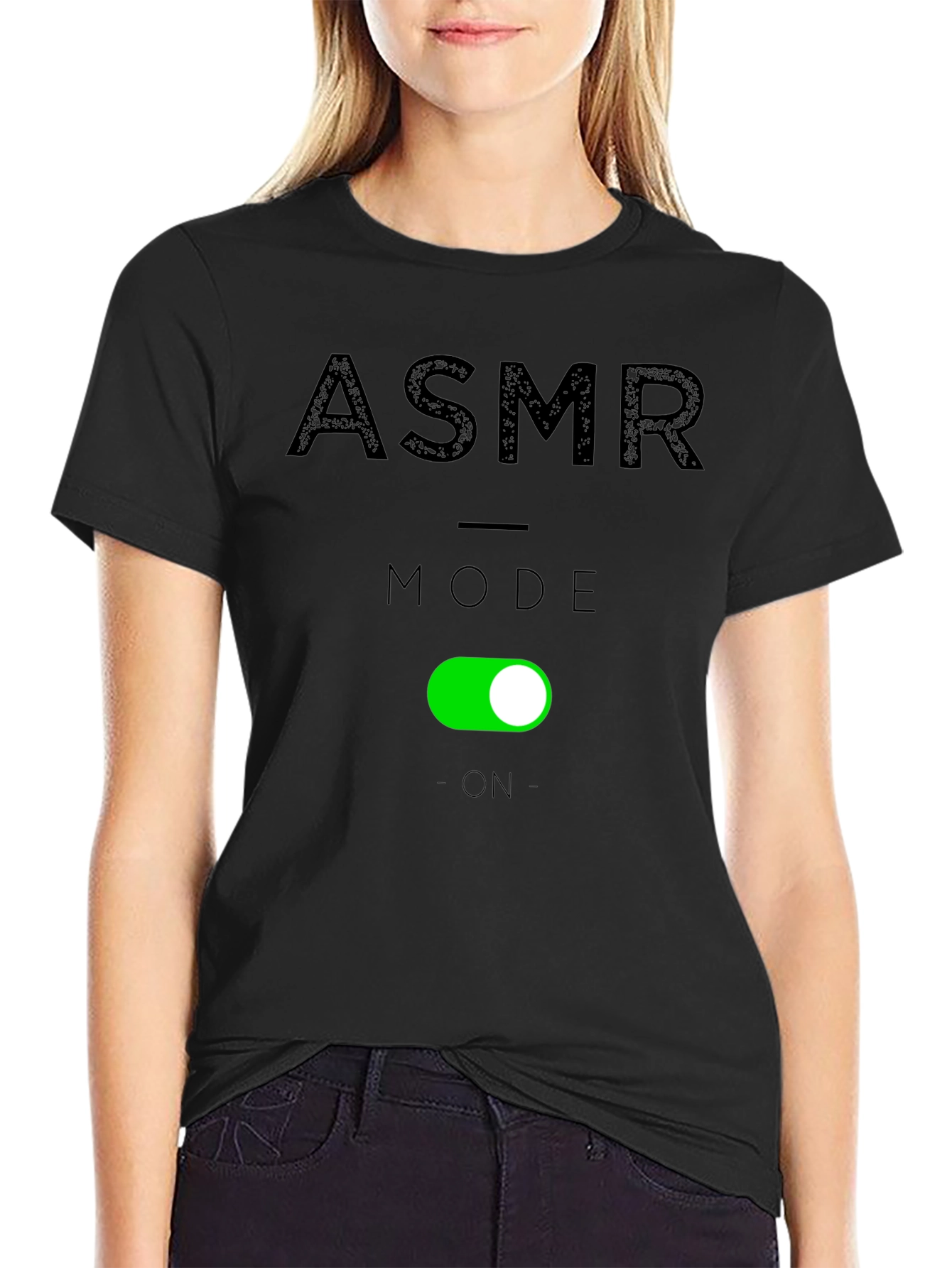 ASMR Mode On T-Shirt - Relax & Unwind