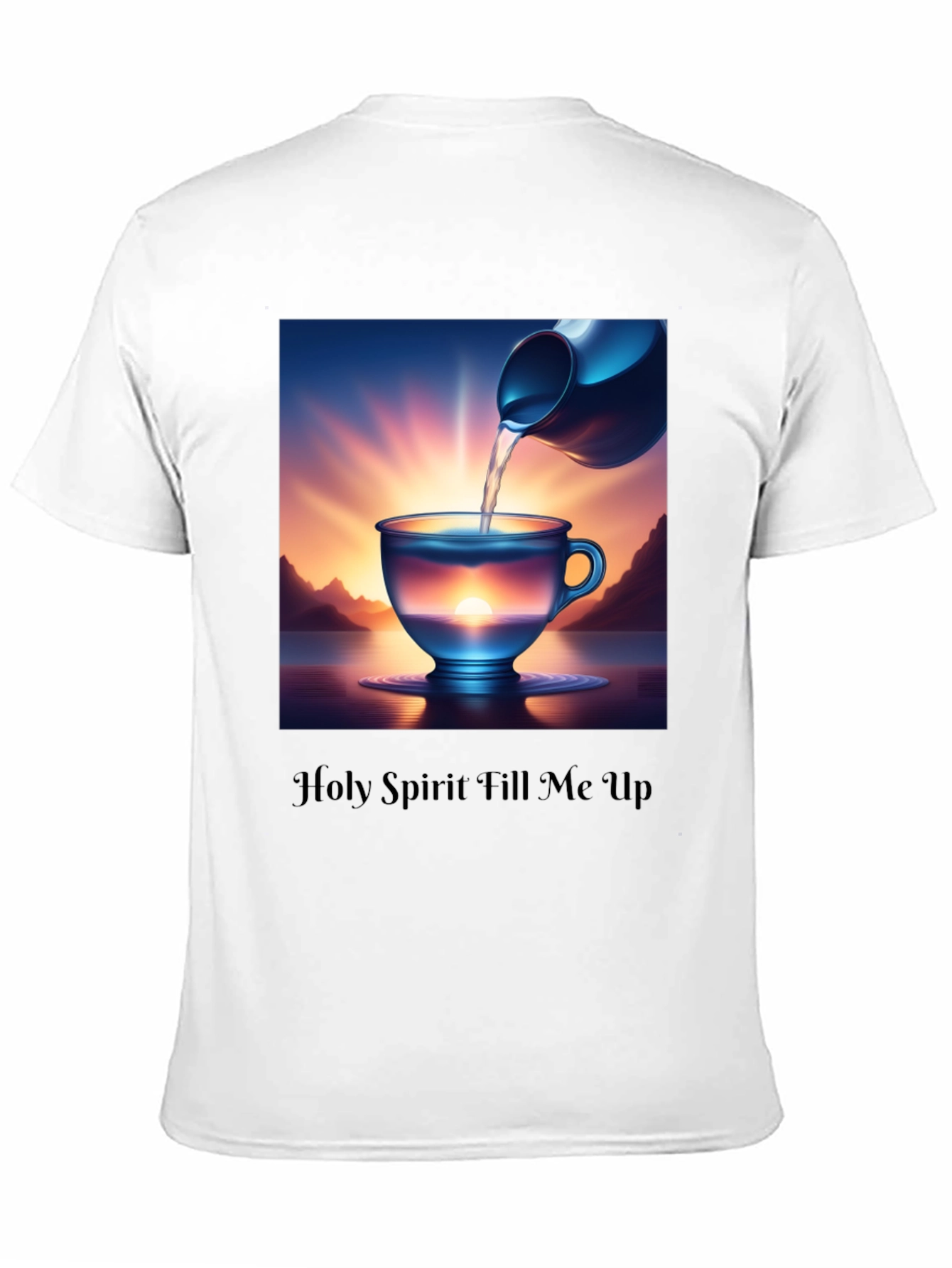 Holy Spirit Fill Me Up Christian T-Shirt
