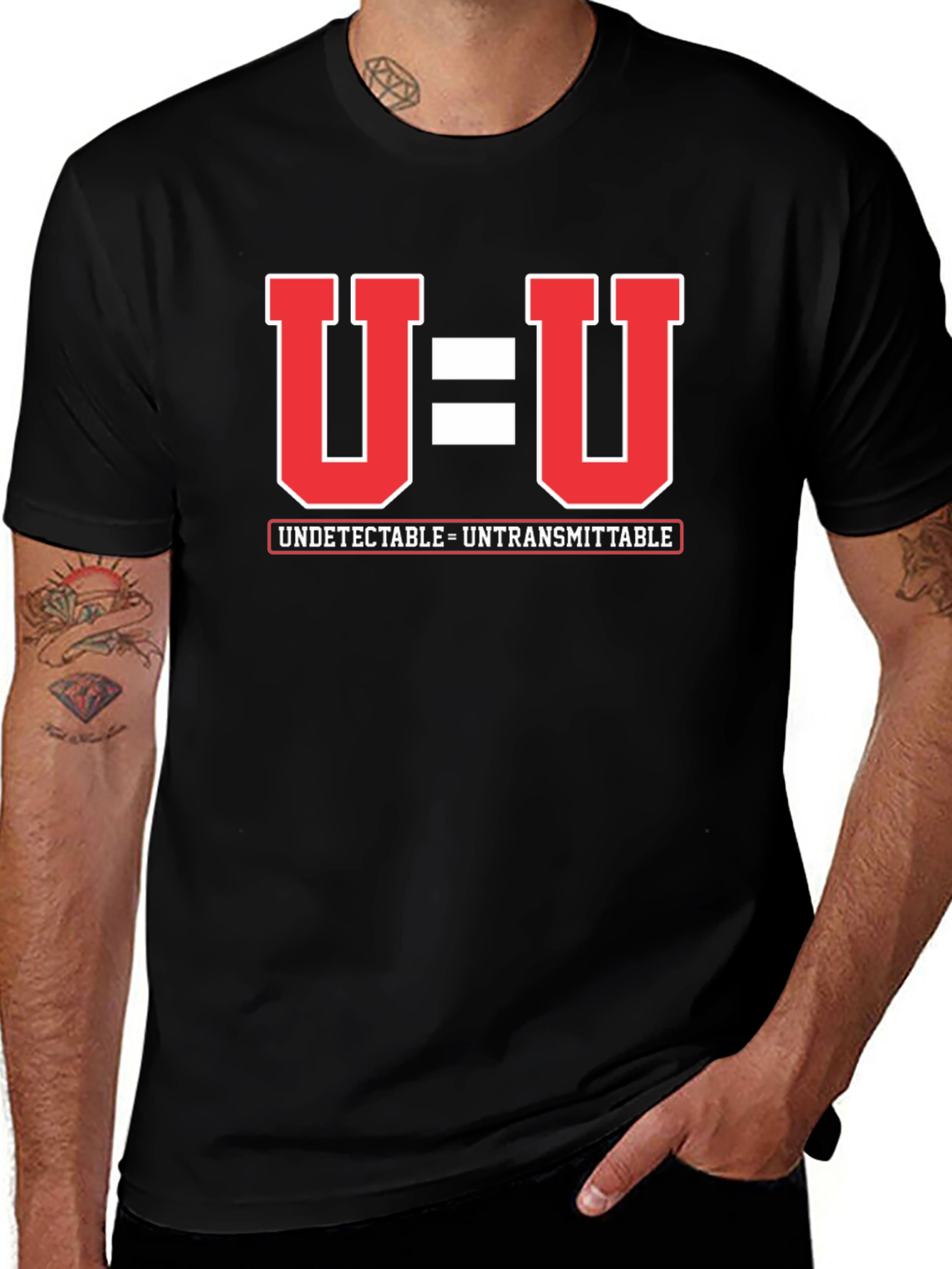 U=U Undetectable Untransmittable HIV Awareness T-Shirt