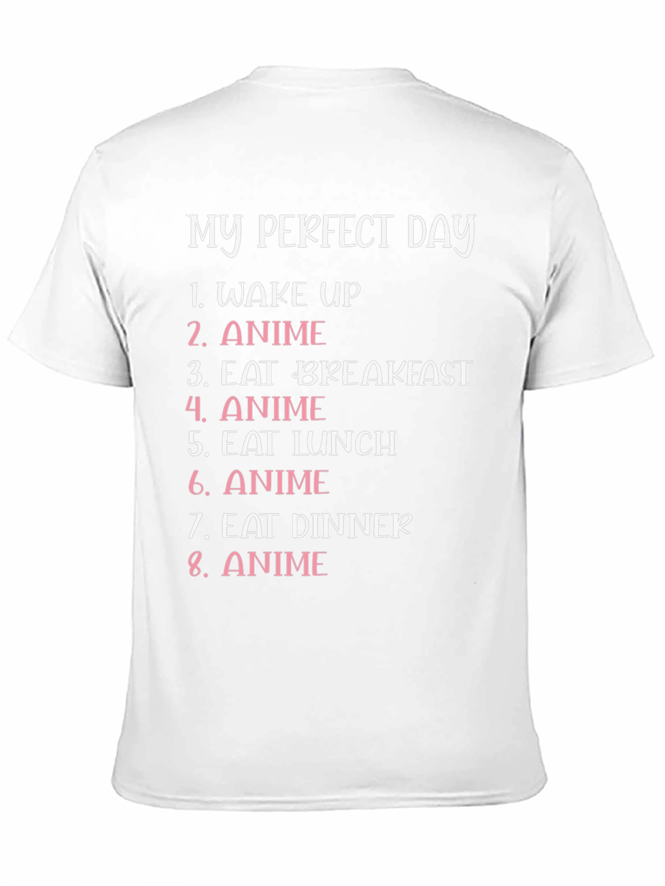 My Perfect Day Anime T-Shirt