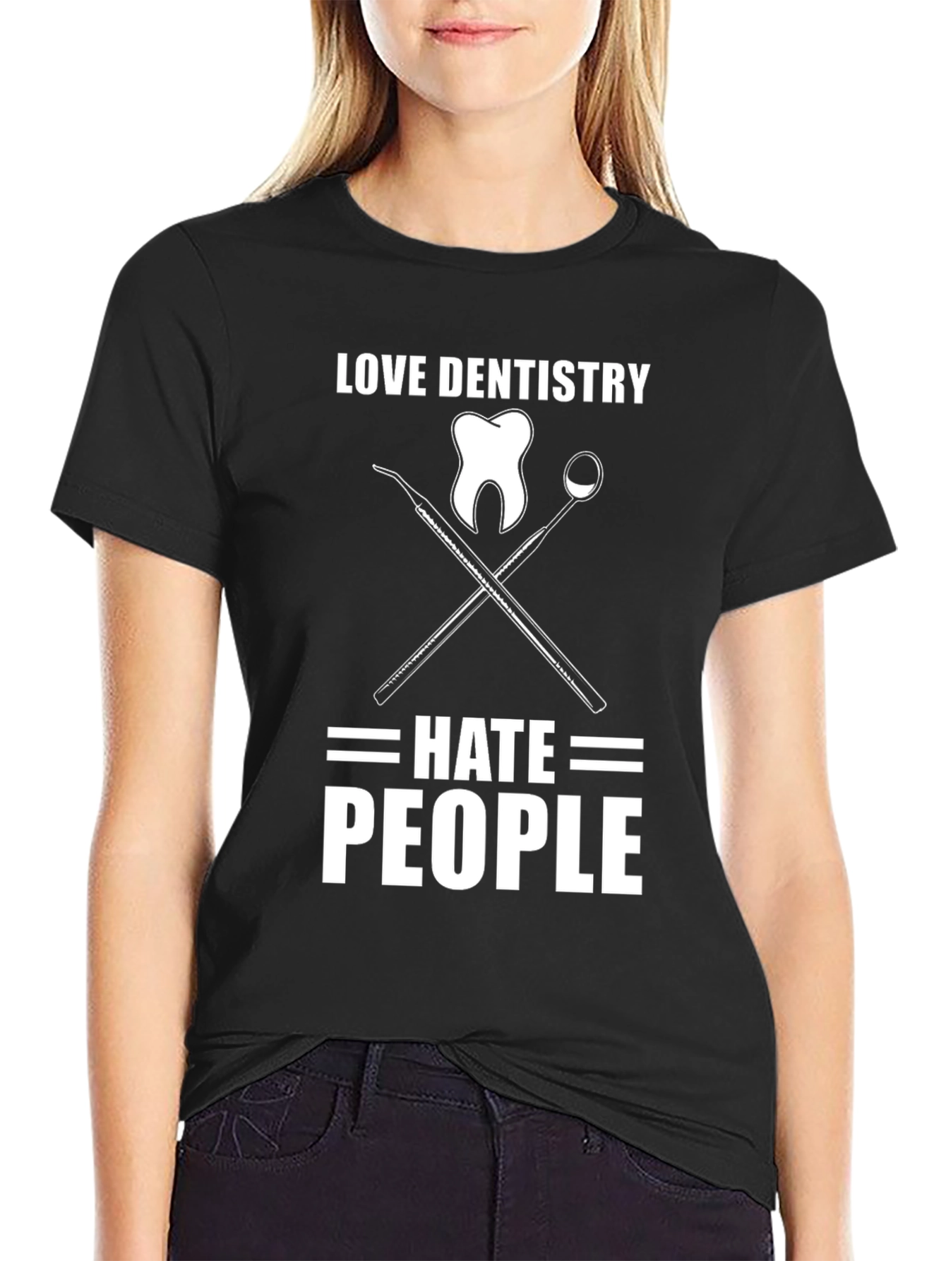 Love Dentistry Hate People Graphic T-Shirt