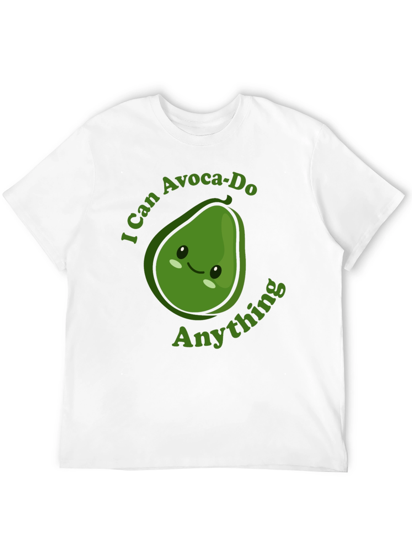 I Can Avoca-Do Anything T-Shirt