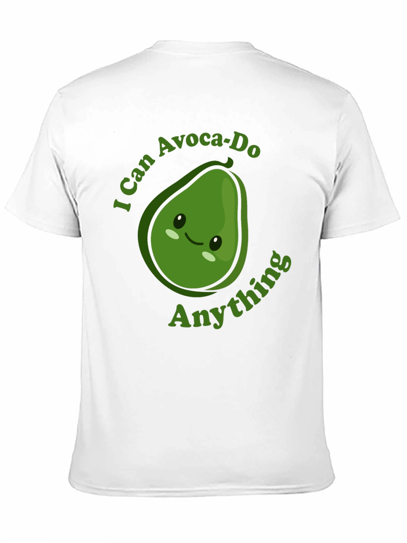 I Can Avoca-Do Anything T-Shirt