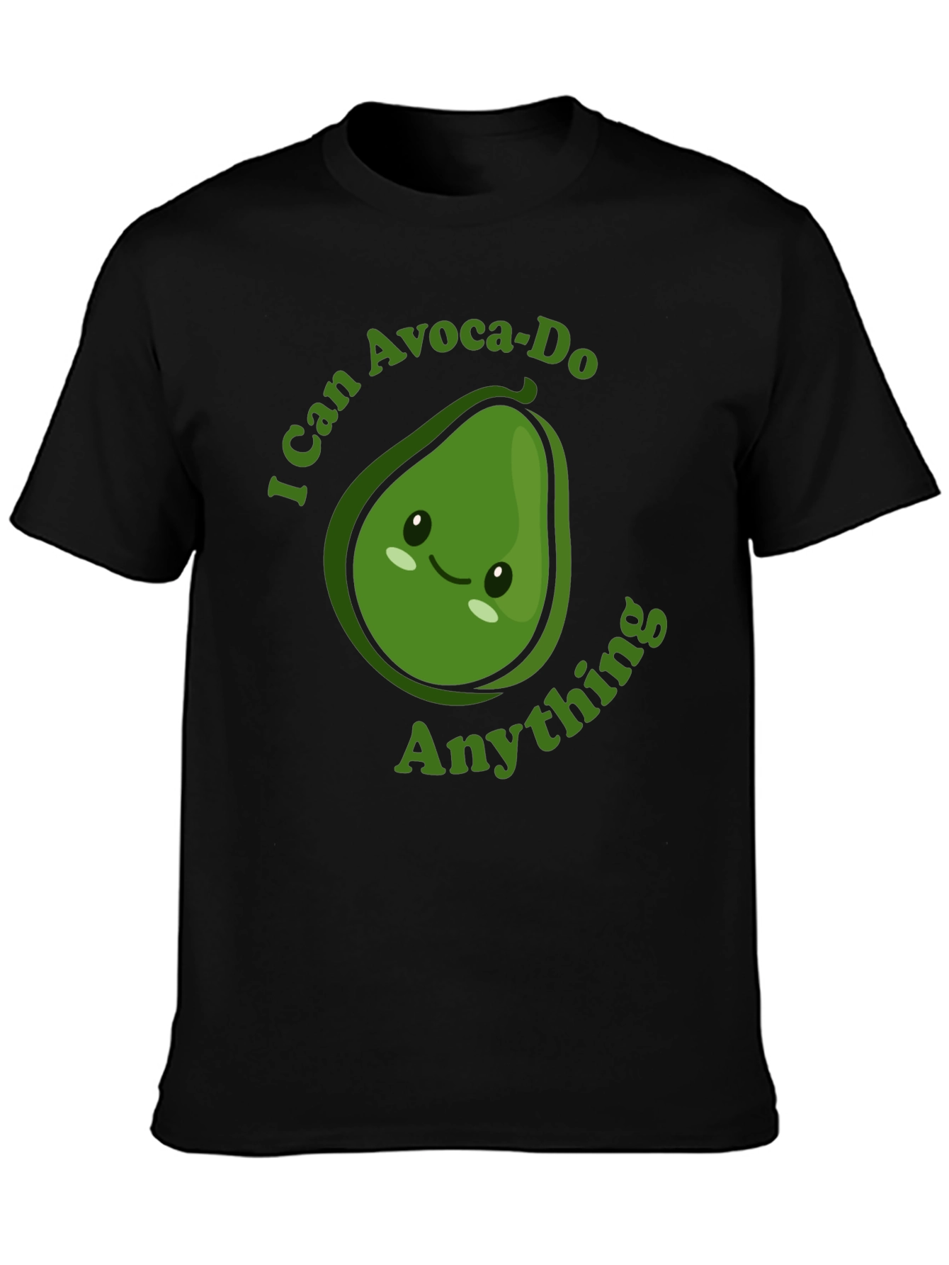 I Can Avoca-Do Anything T-Shirt