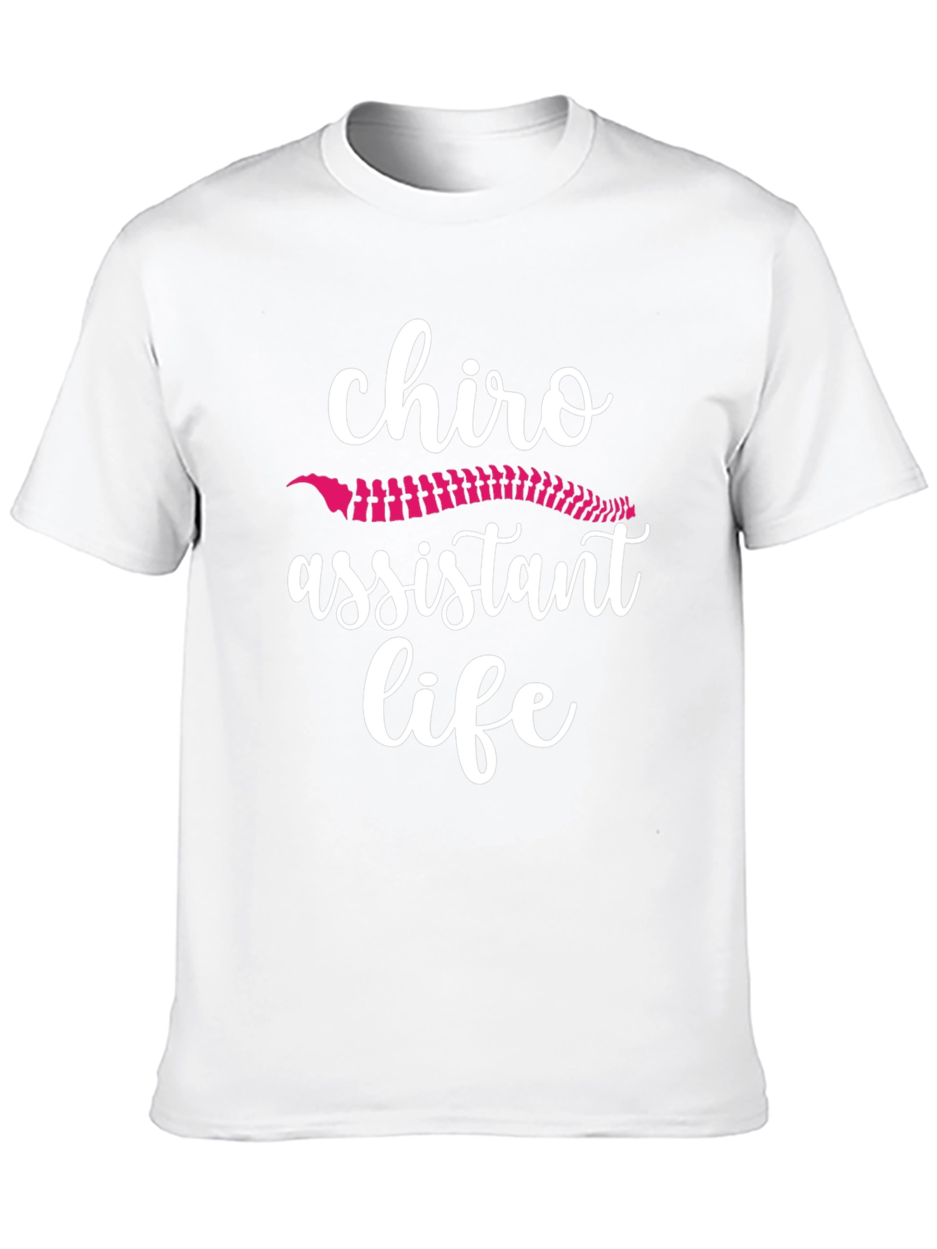 Chiro Assistant Life T-Shirt Spine Graphic