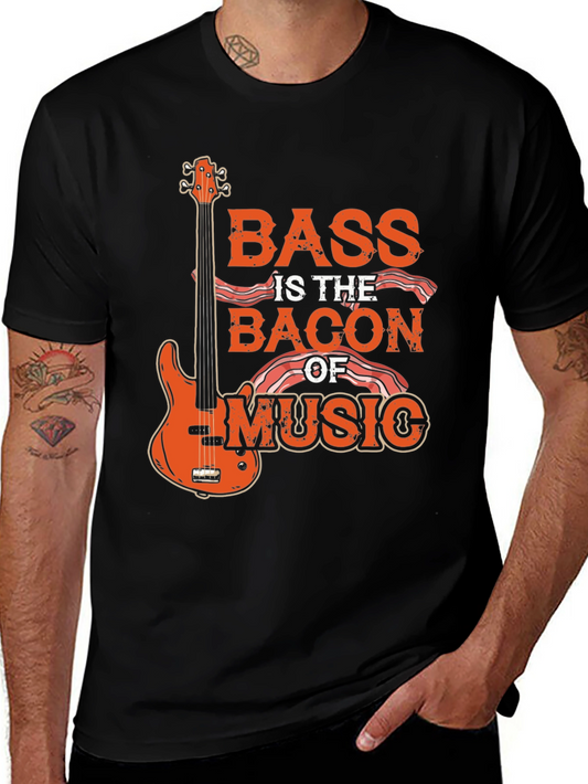 Bass is the Bacon of Music T-Shirt - Novelty Tee