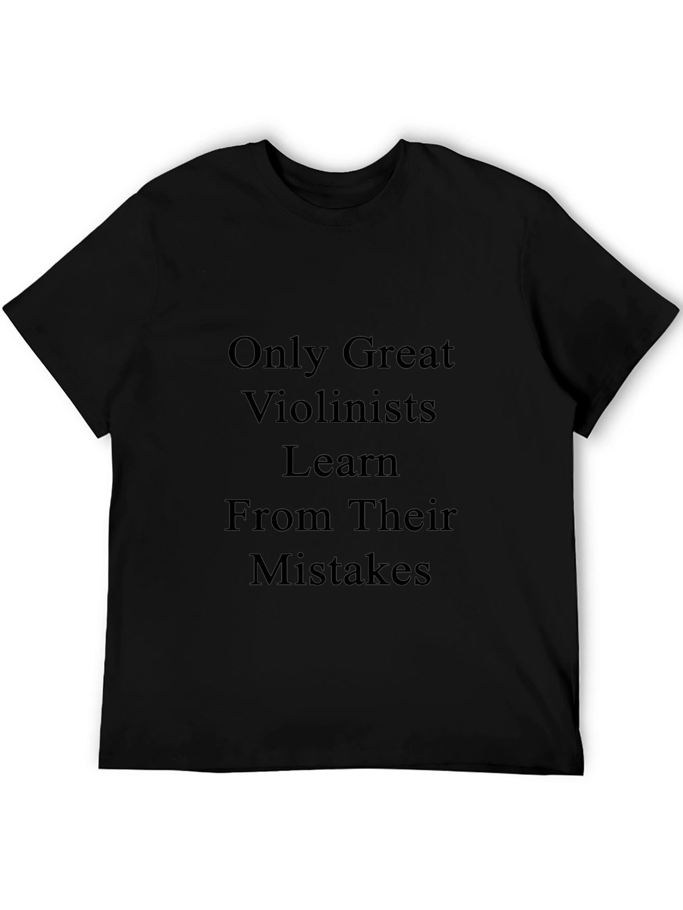 Violinist T-Shirt: Learn From Mistakes
