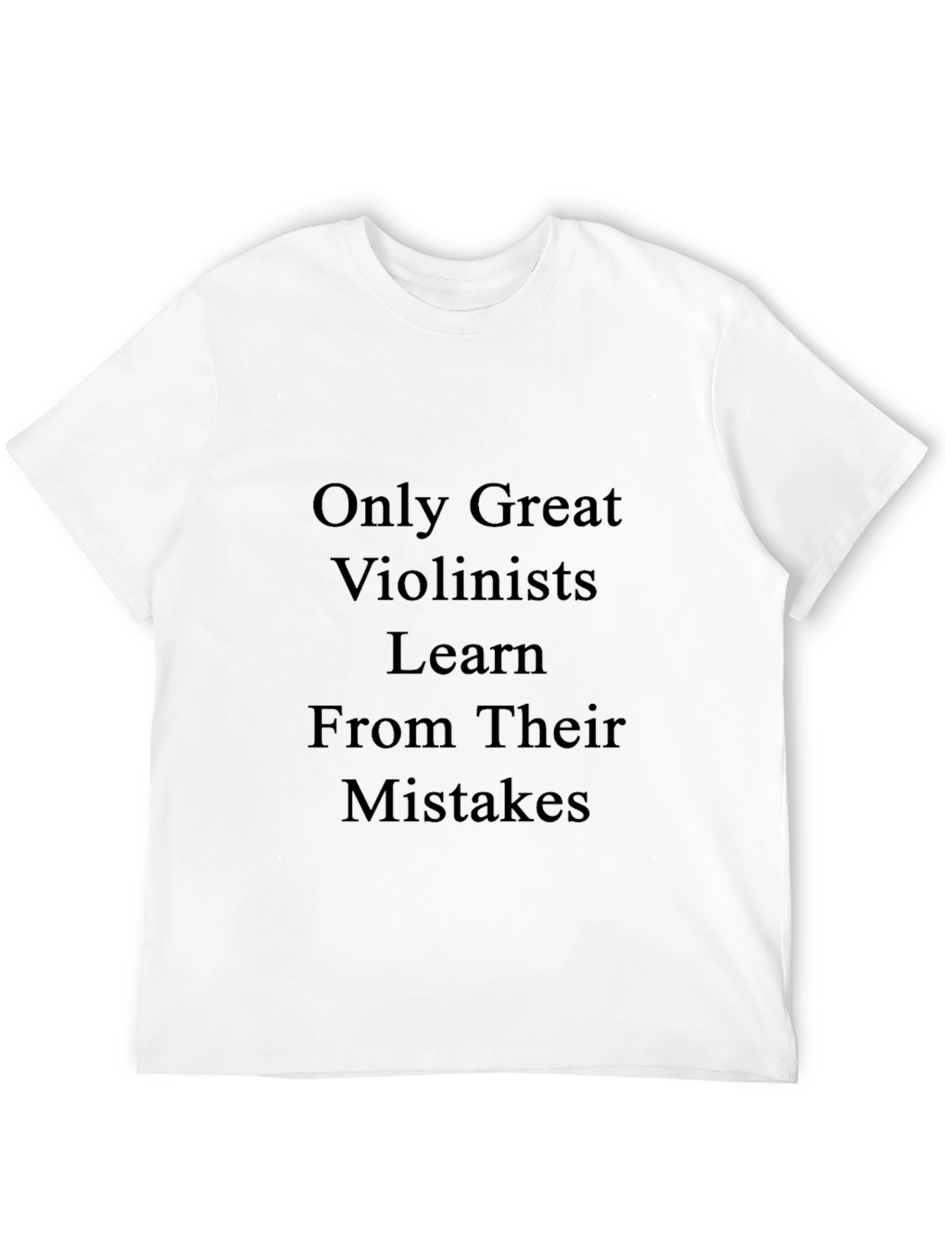 Violinist T-Shirt: Learn From Mistakes