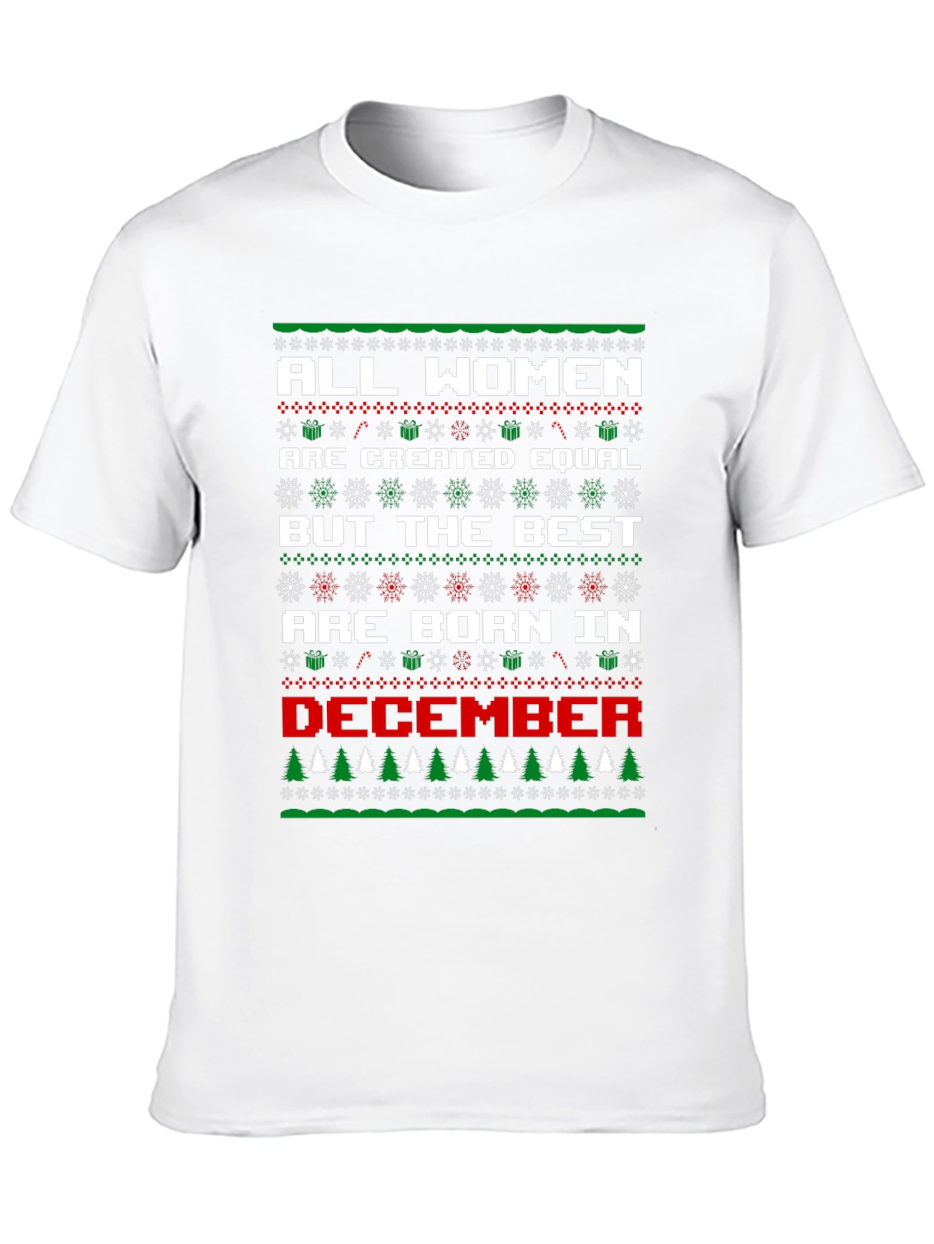 Women Born in December Ugly Christmas Sweater T-Shirt