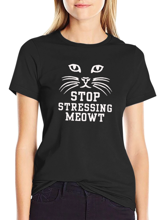 Stop Stressing Meowt Black Cat T-Shirt
