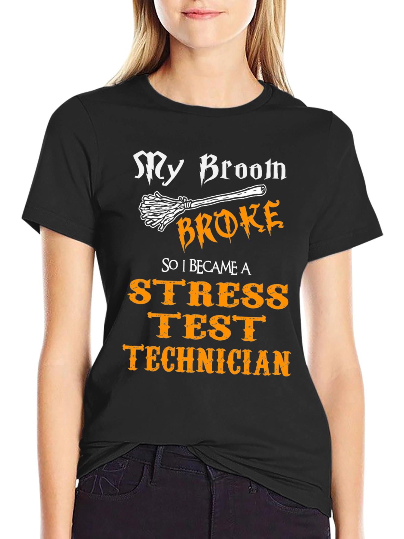 Stress Test Technician T-Shirt - Broom Broke