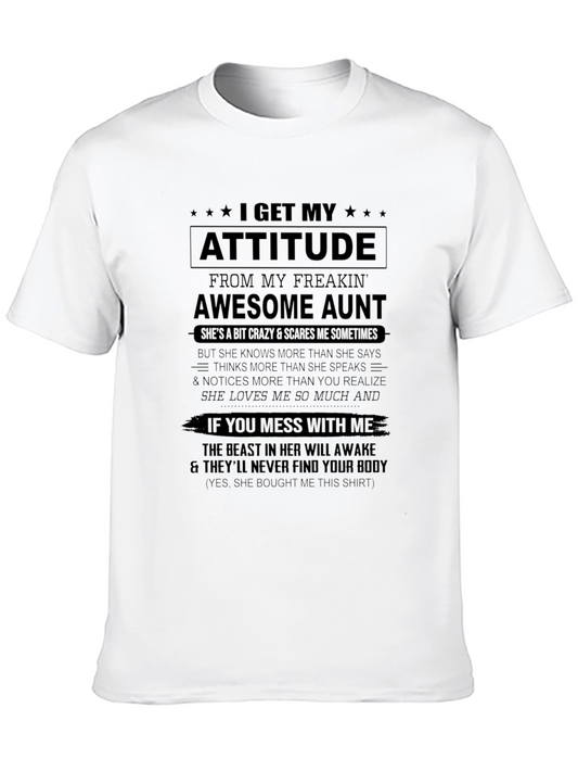I Get My Attitude From My Awesome Aunt T-Shirt