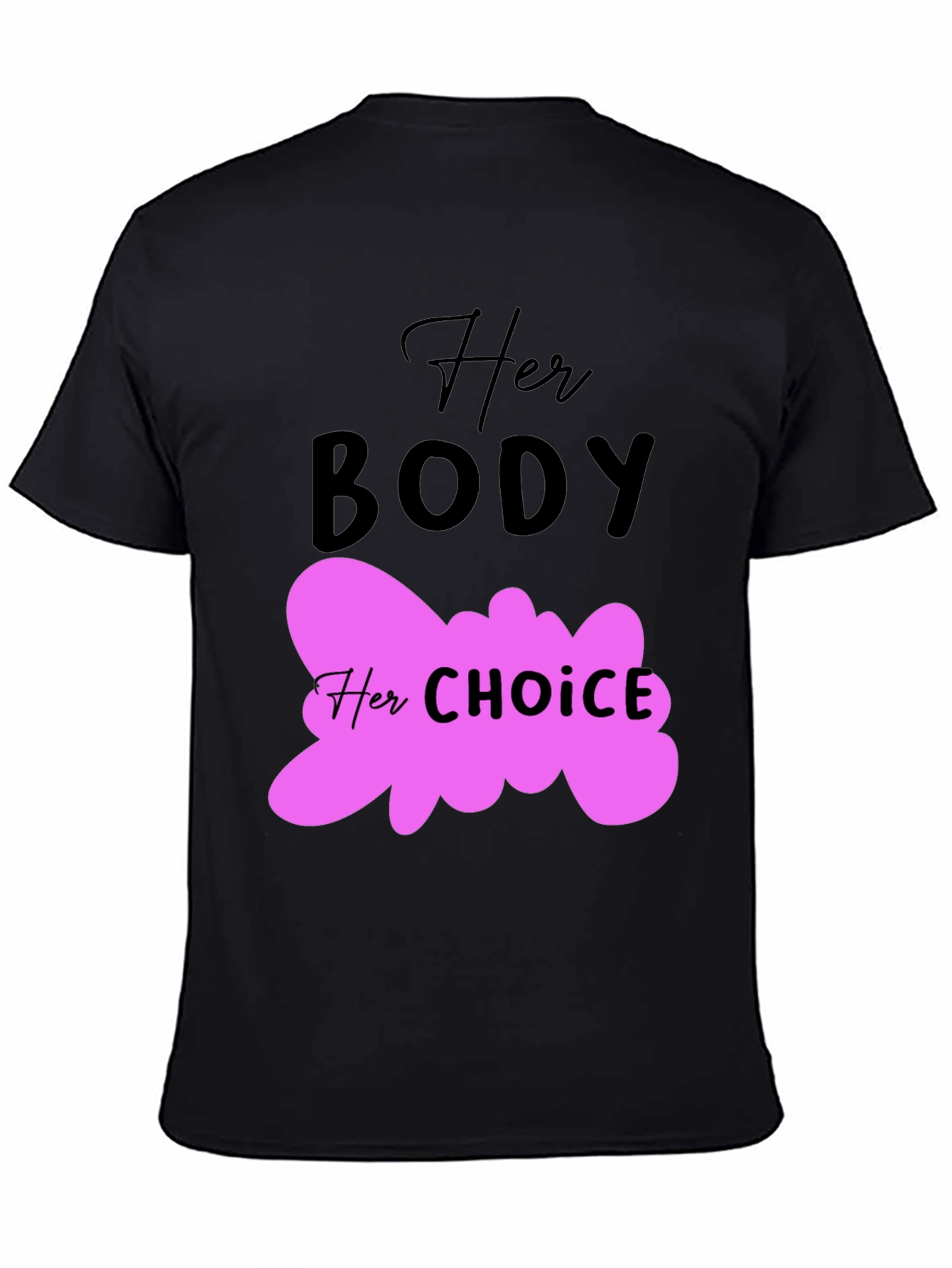 Her Body Her Choice T-Shirt Pro-Choice Tee