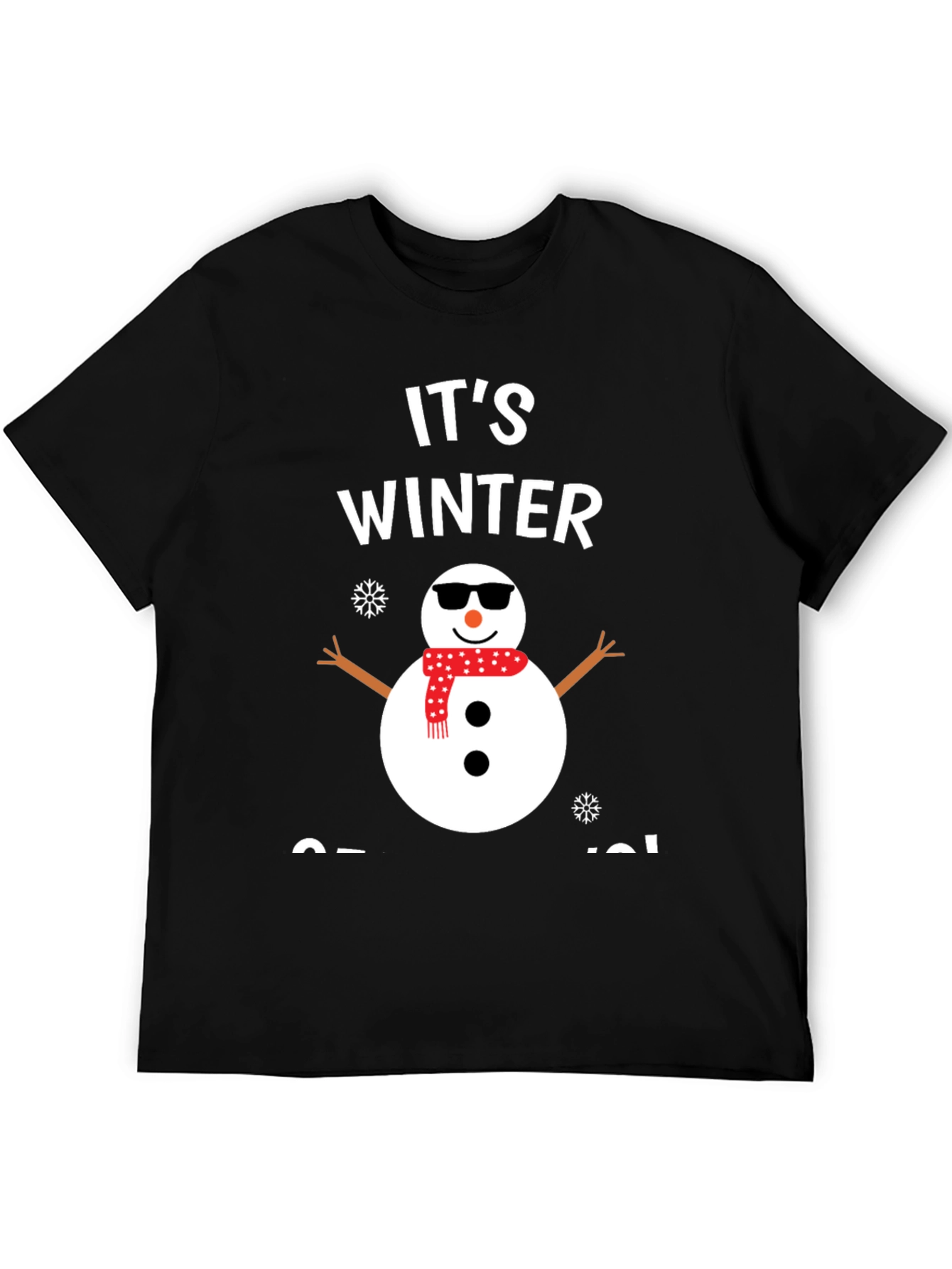 Its Winter Somewhere Snowman Graphic Tee