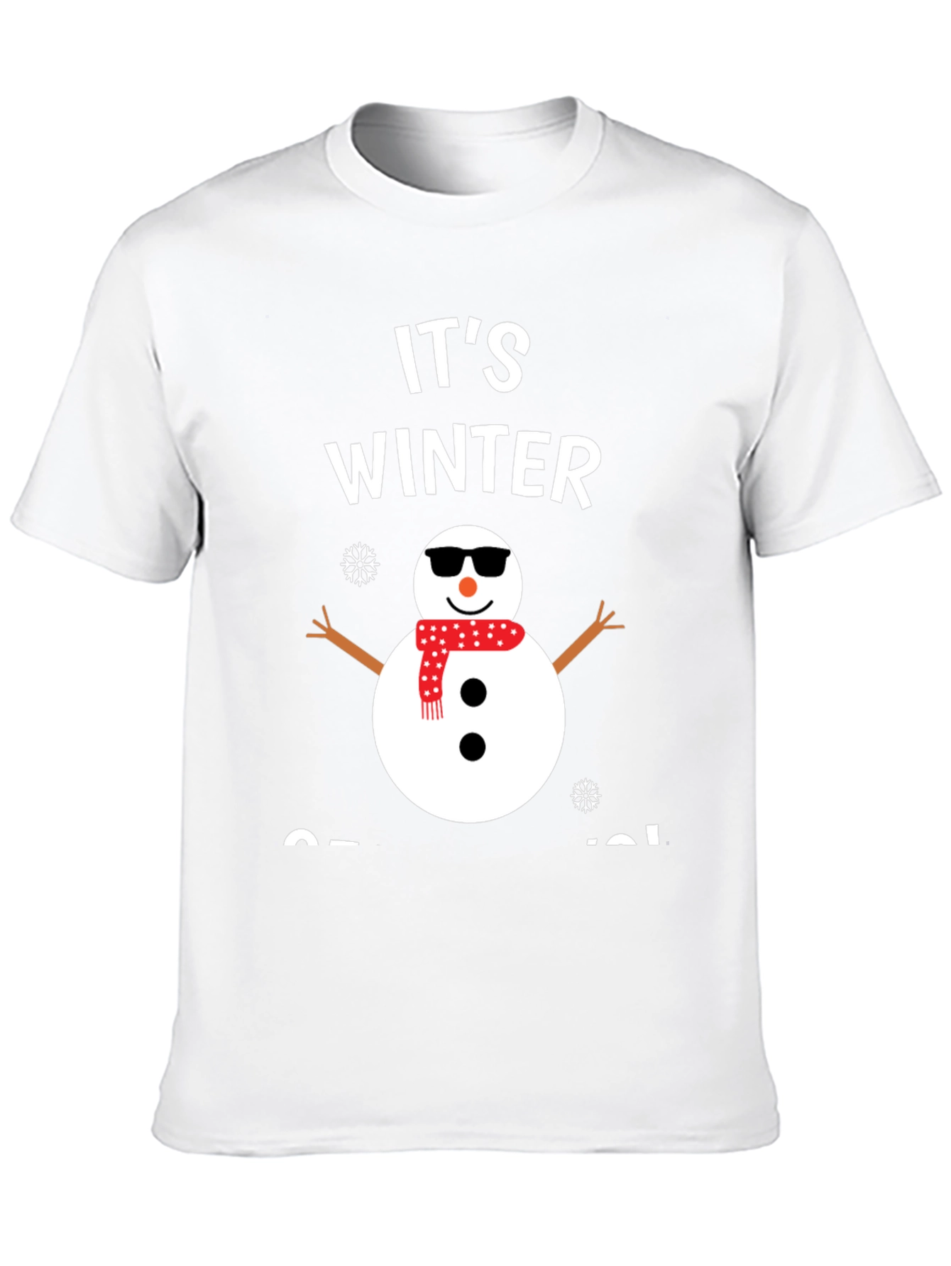 Its Winter Somewhere Snowman Graphic Tee