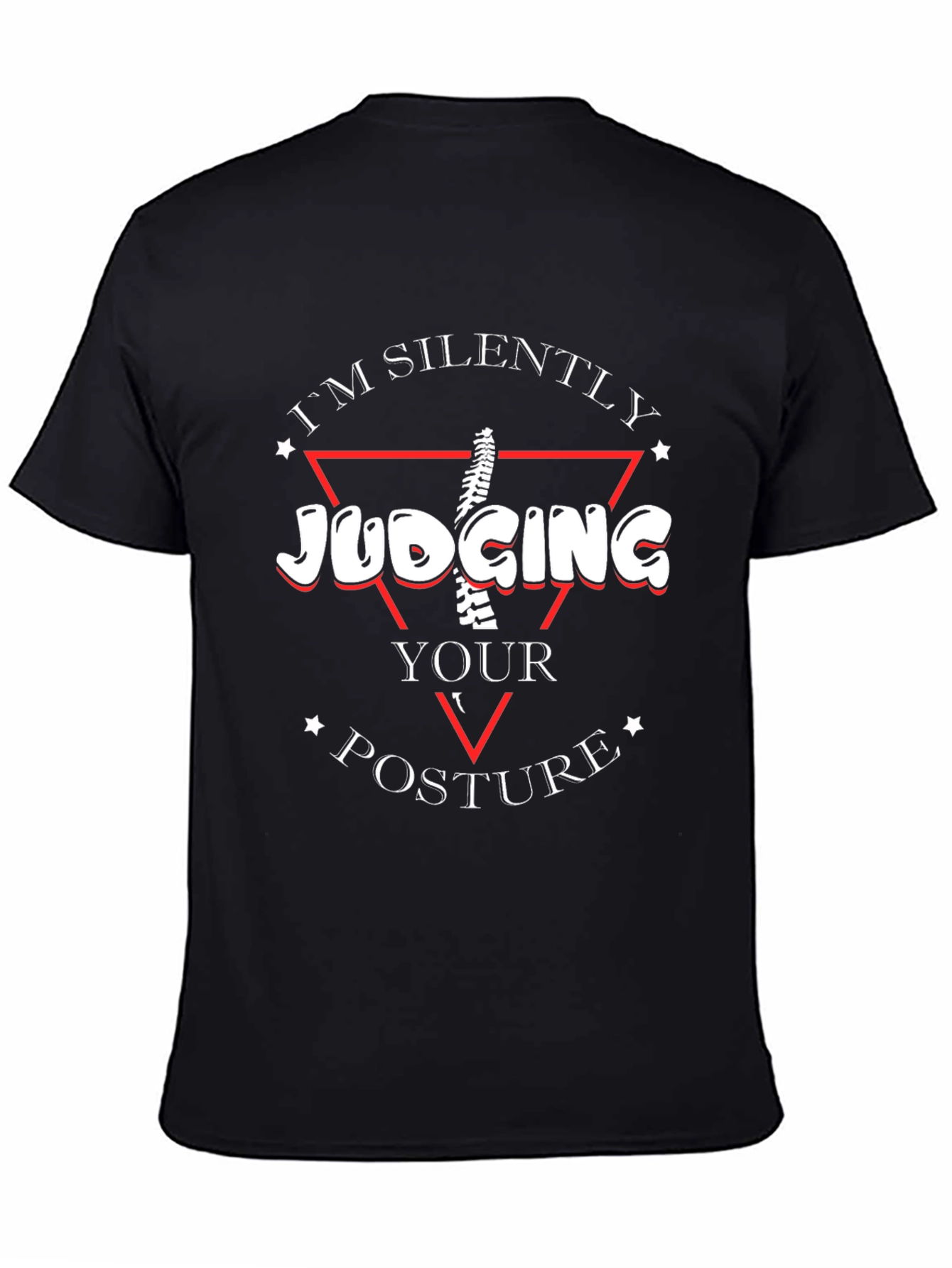 Judging Your Posture Funny Chiropractor T-Shirt