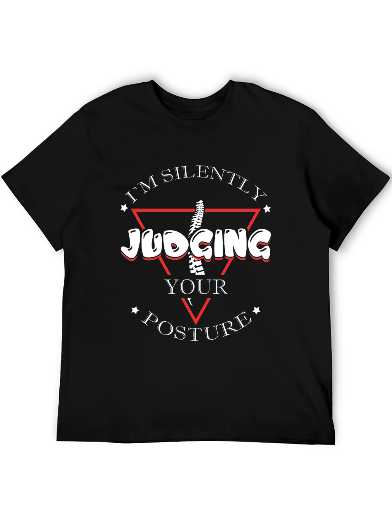Judging Your Posture Funny Chiropractor T-Shirt