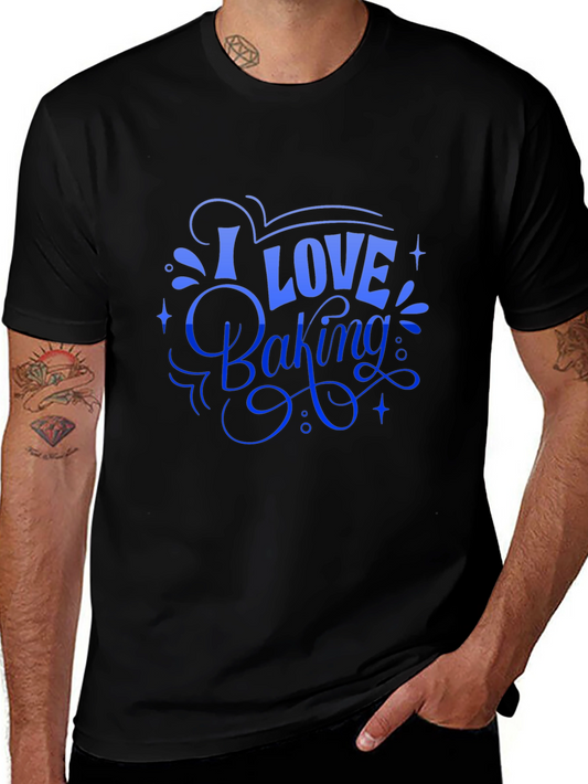 I Love Baking Black T-Shirt