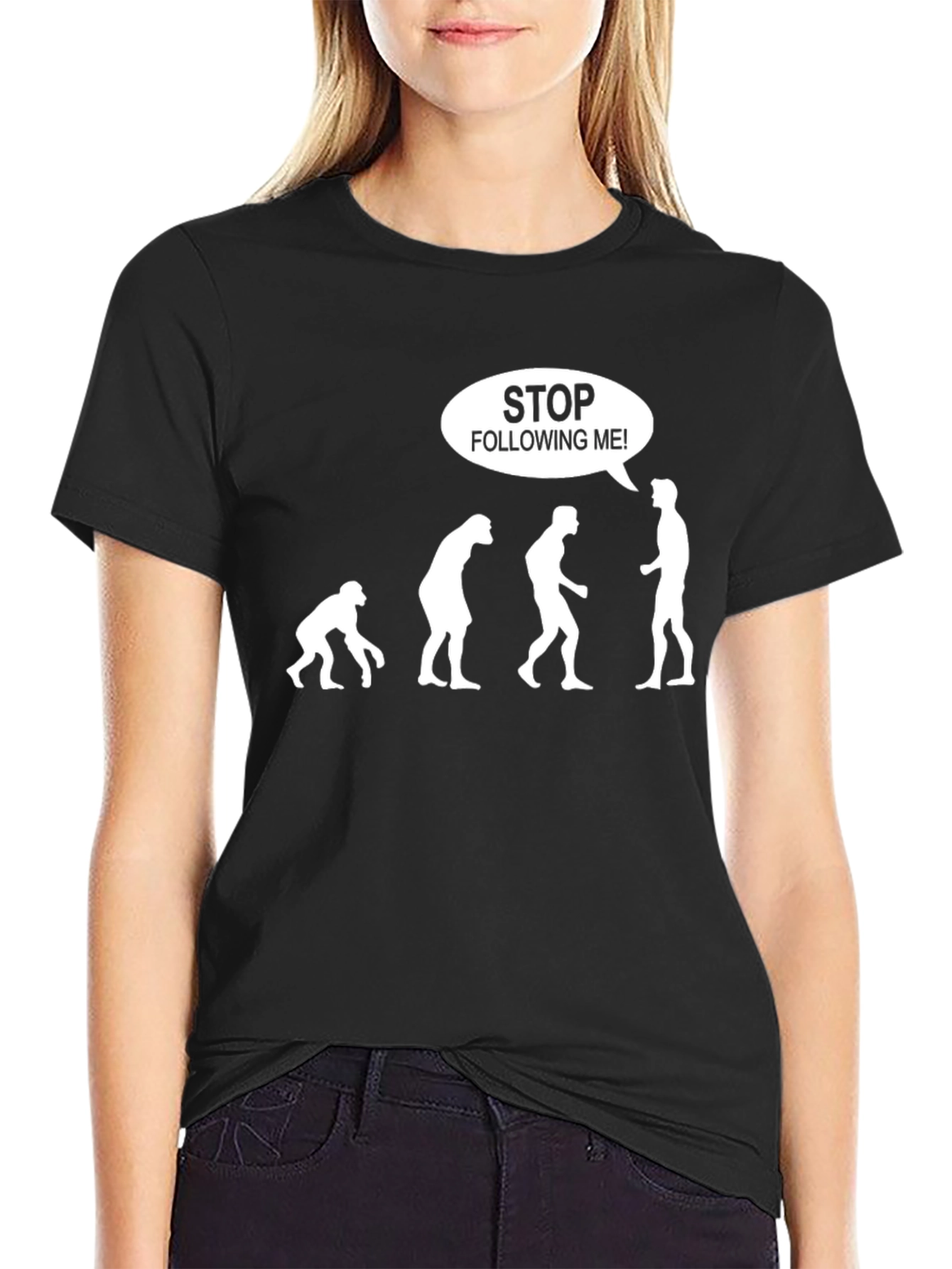 Evolution Humor T-Shirt: Stop Following Me!