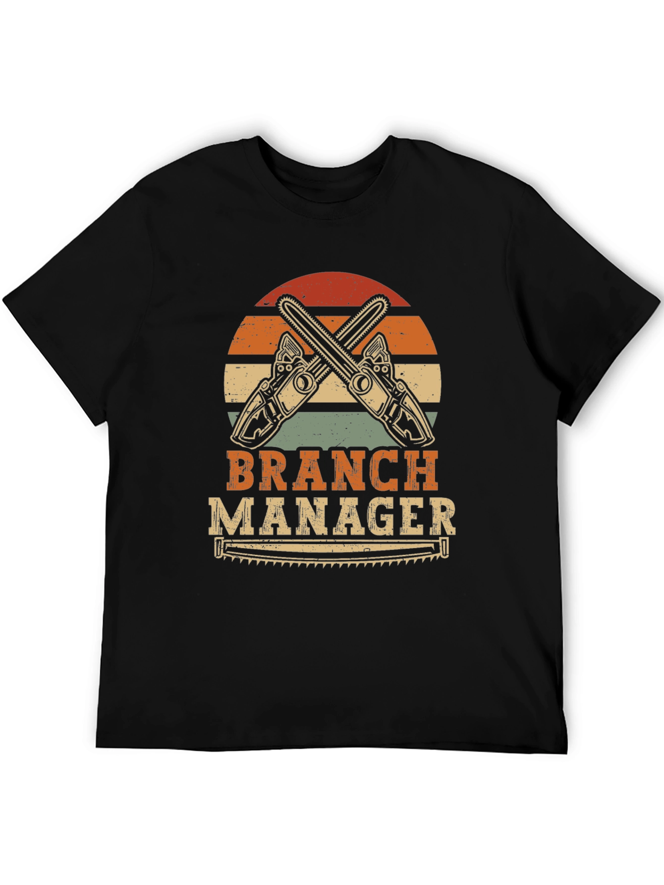 Branch Manager T-Shirt - Lumberjack Humor