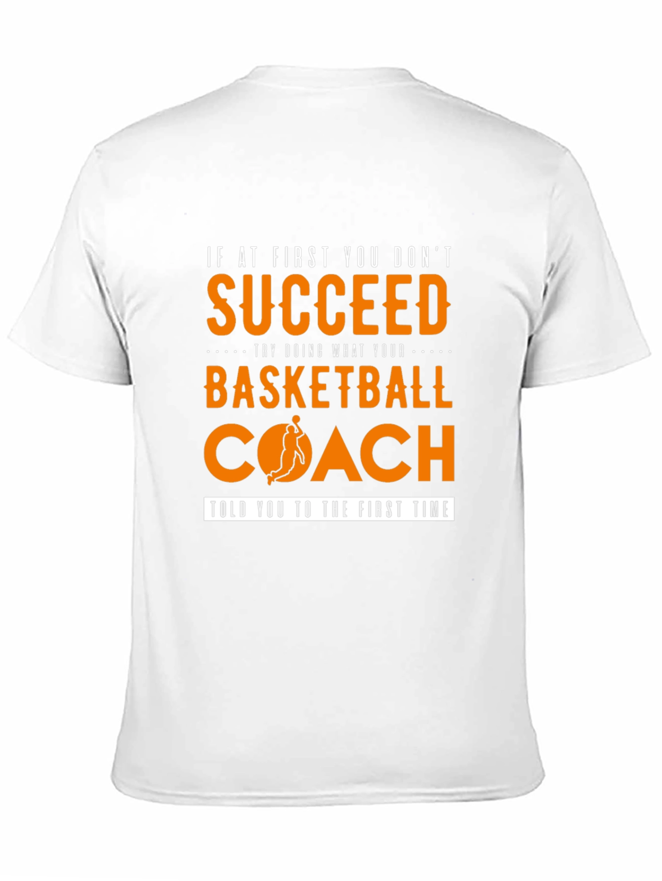 Basketball Coach T-Shirt