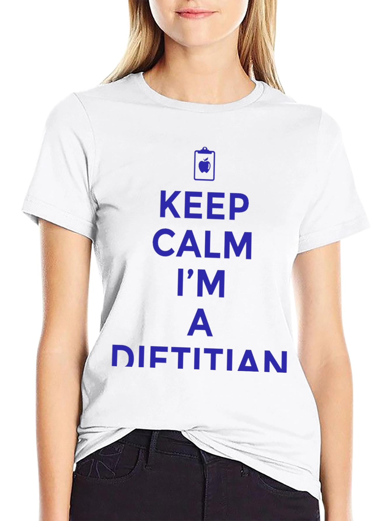 Keep Calm Im a Dietitian T-Shirt
