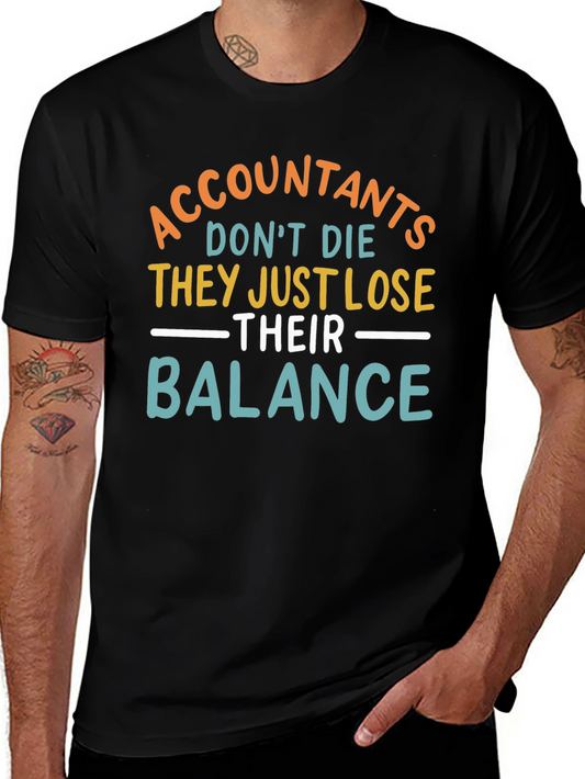 Accountants Lose Balance T-Shirt