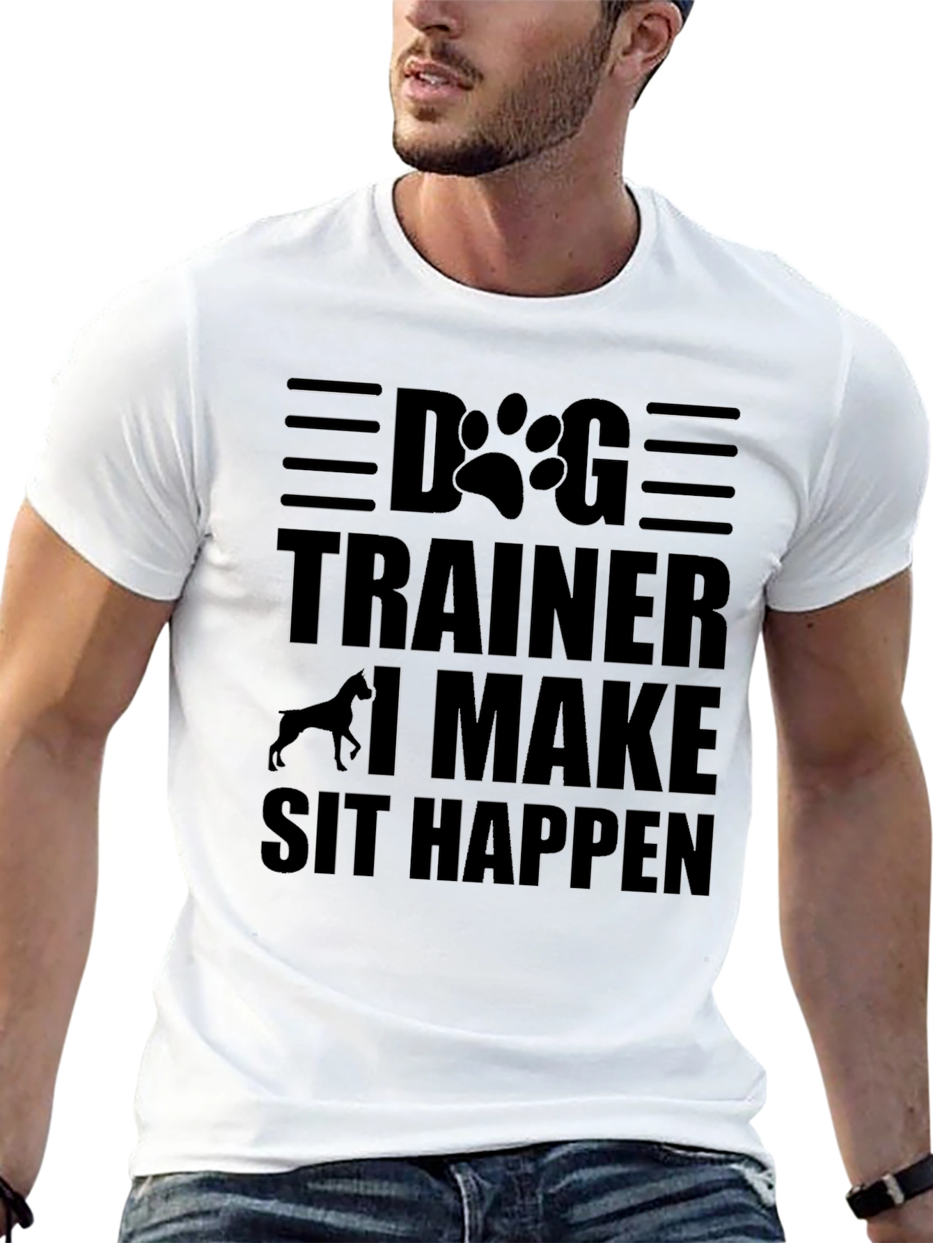 Dog Trainer T-Shirt - I Make Sit Happen!