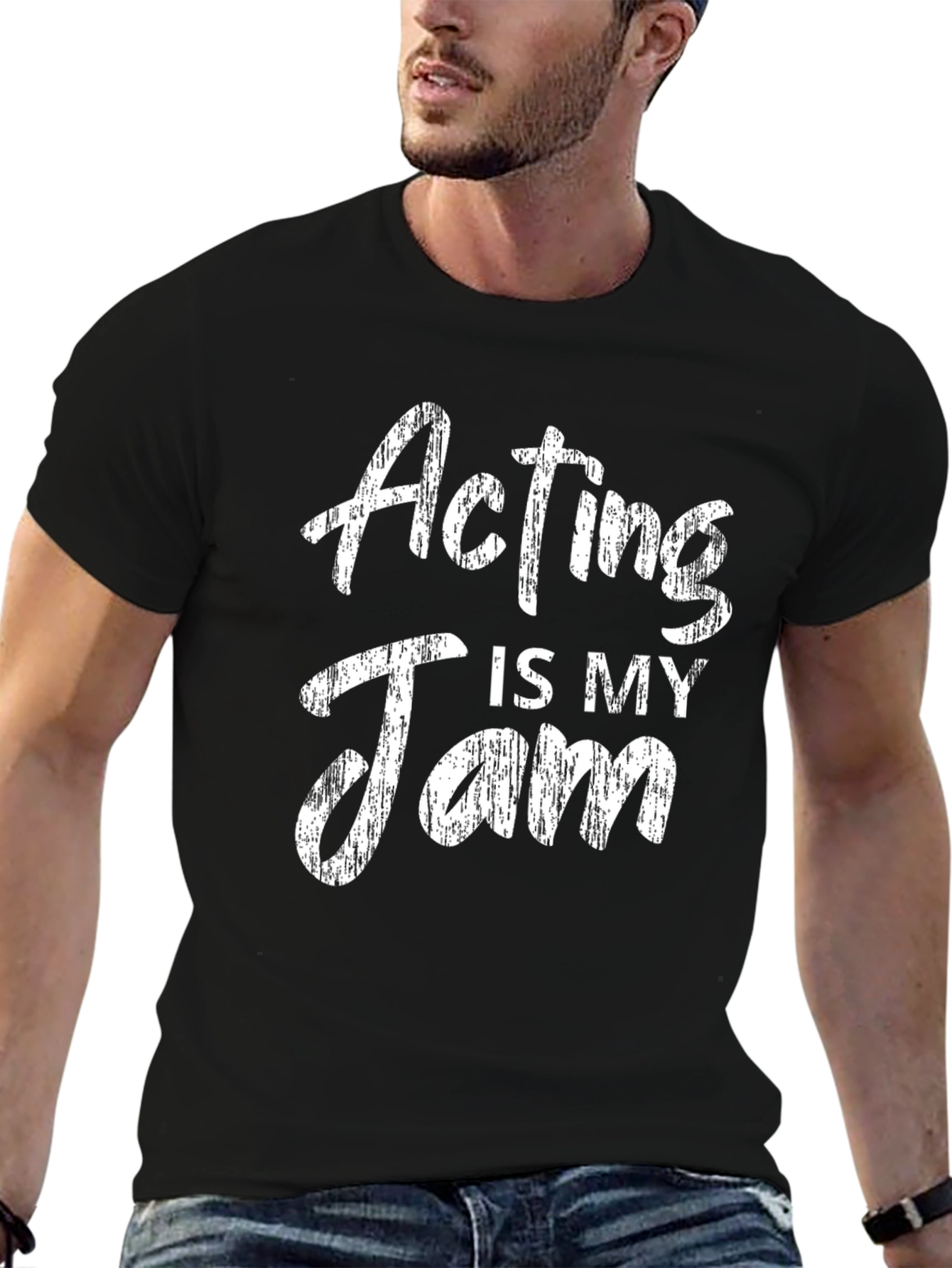Acting Is My Jam - Novelty T-Shirt