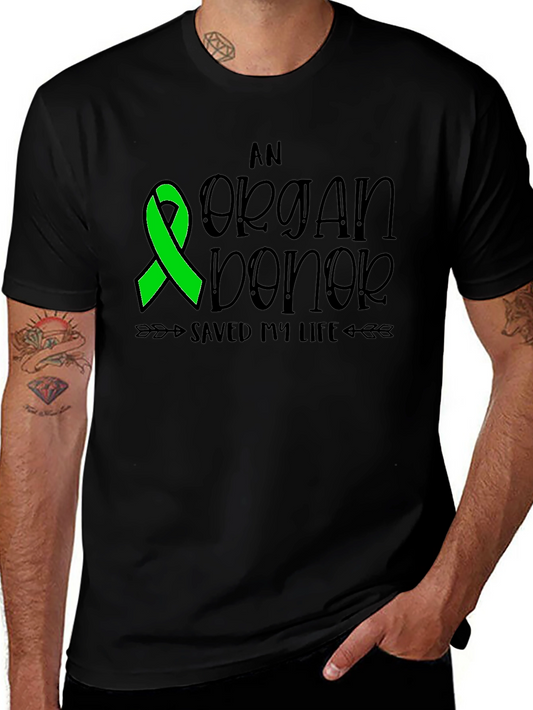 Organ Donor Awareness T-Shirt - Saved My Life