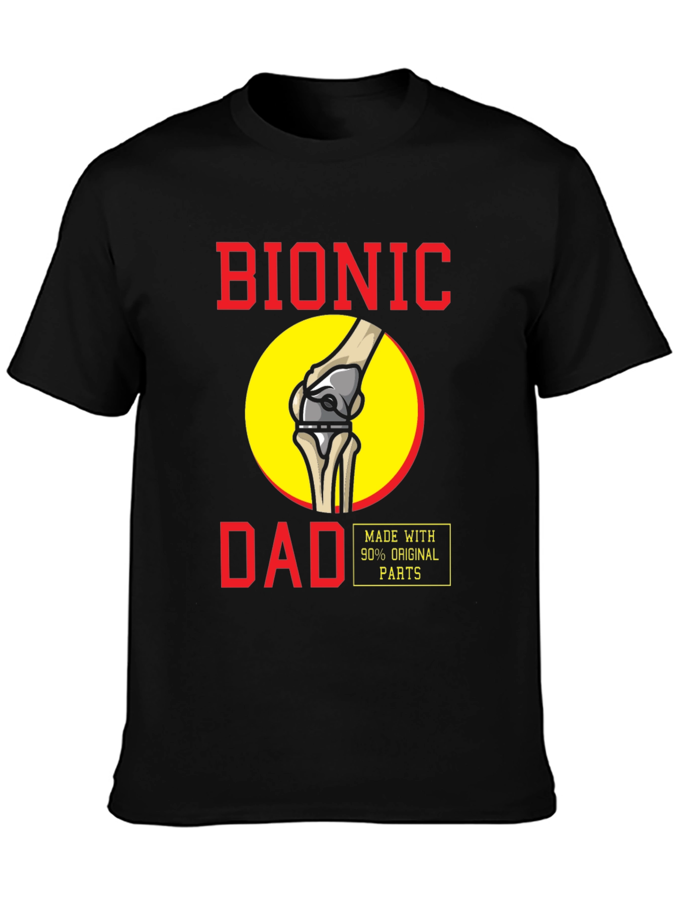 Bionic Dad T-Shirt - Funny Knee Replacement Tee
