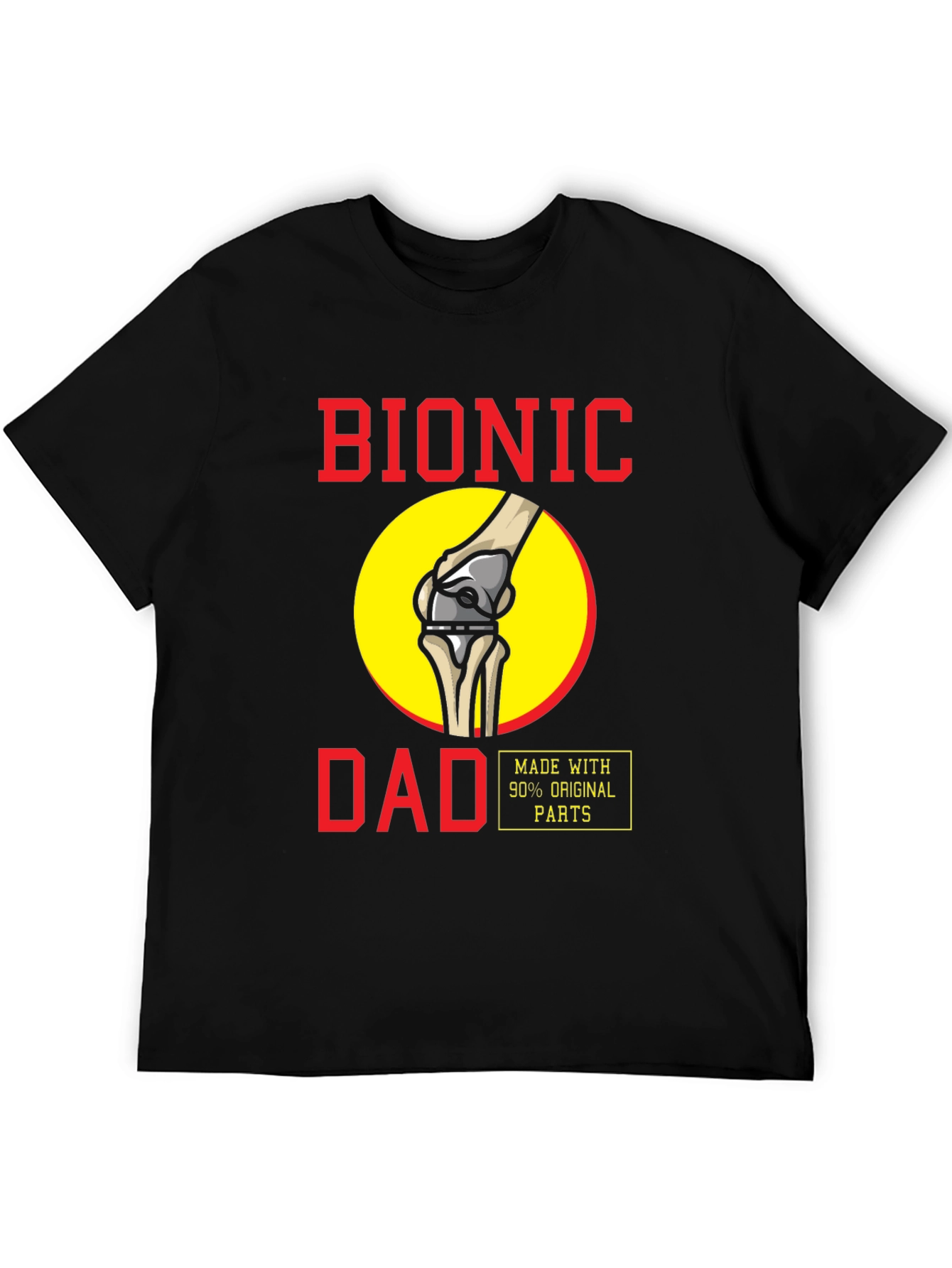 Bionic Dad T-Shirt - Funny Knee Replacement Tee