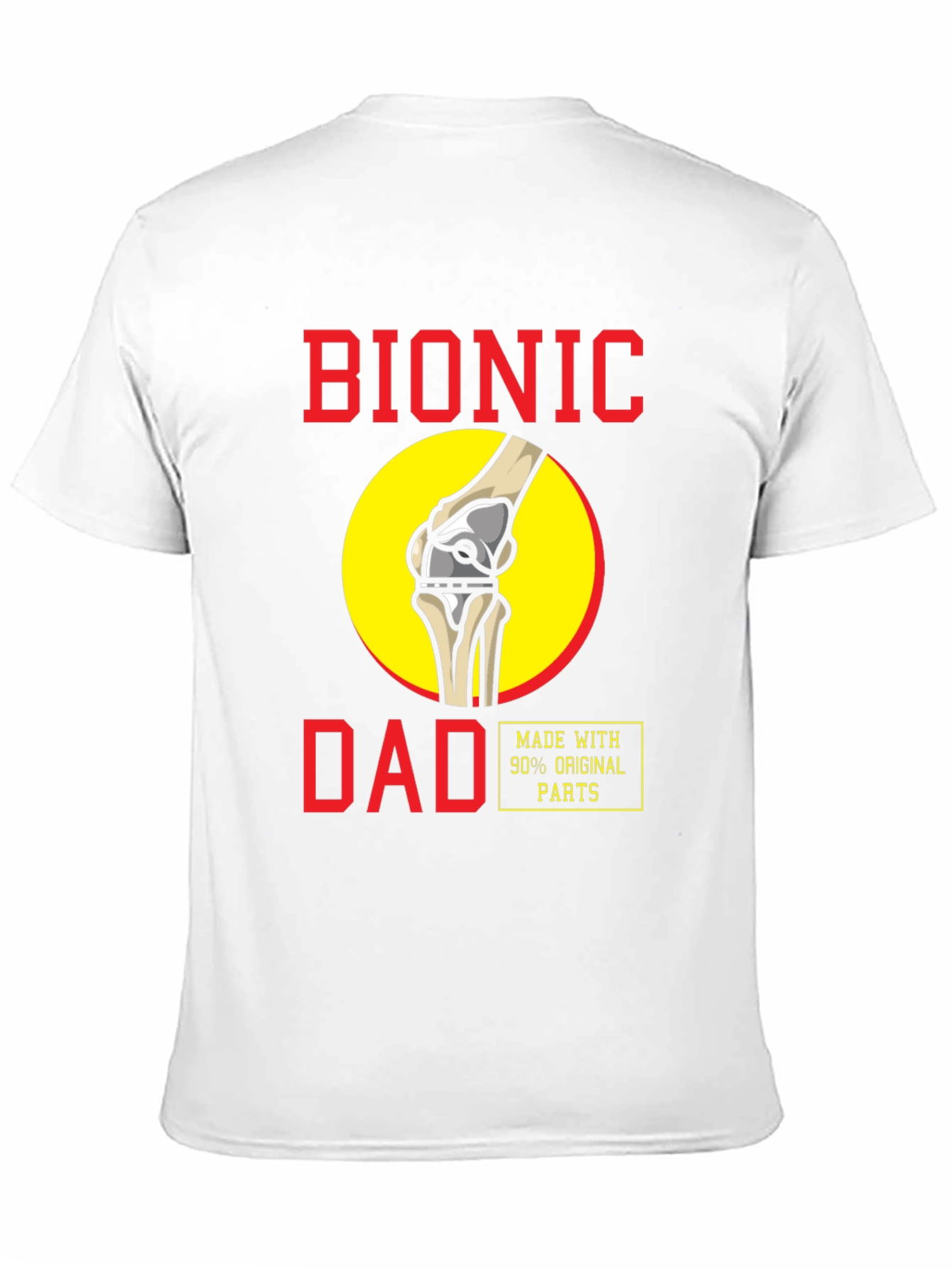 Bionic Dad T-Shirt - Funny Knee Replacement Tee