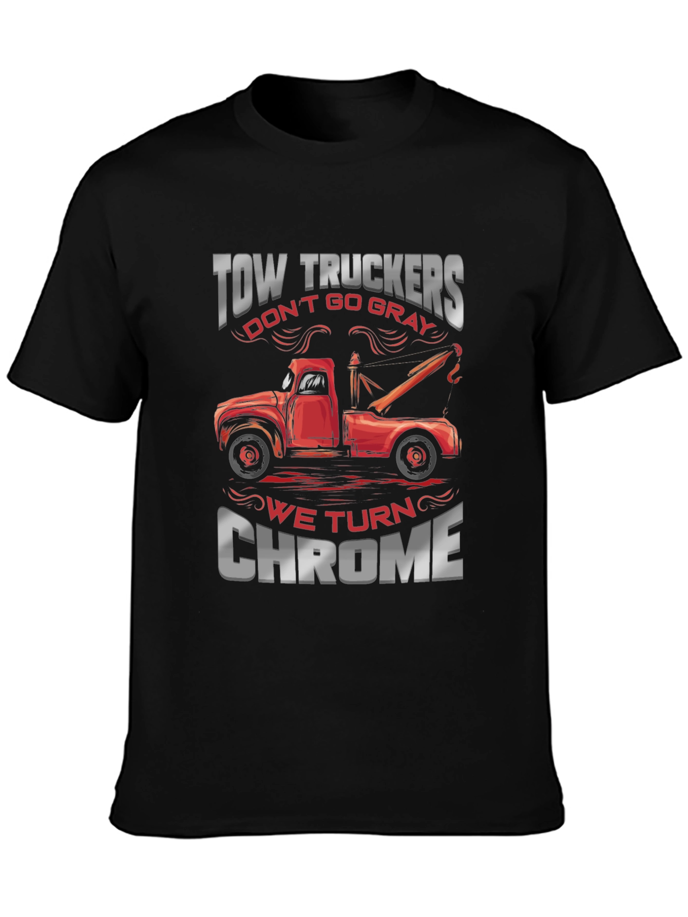 Tow Truckers Chrome T-Shirt