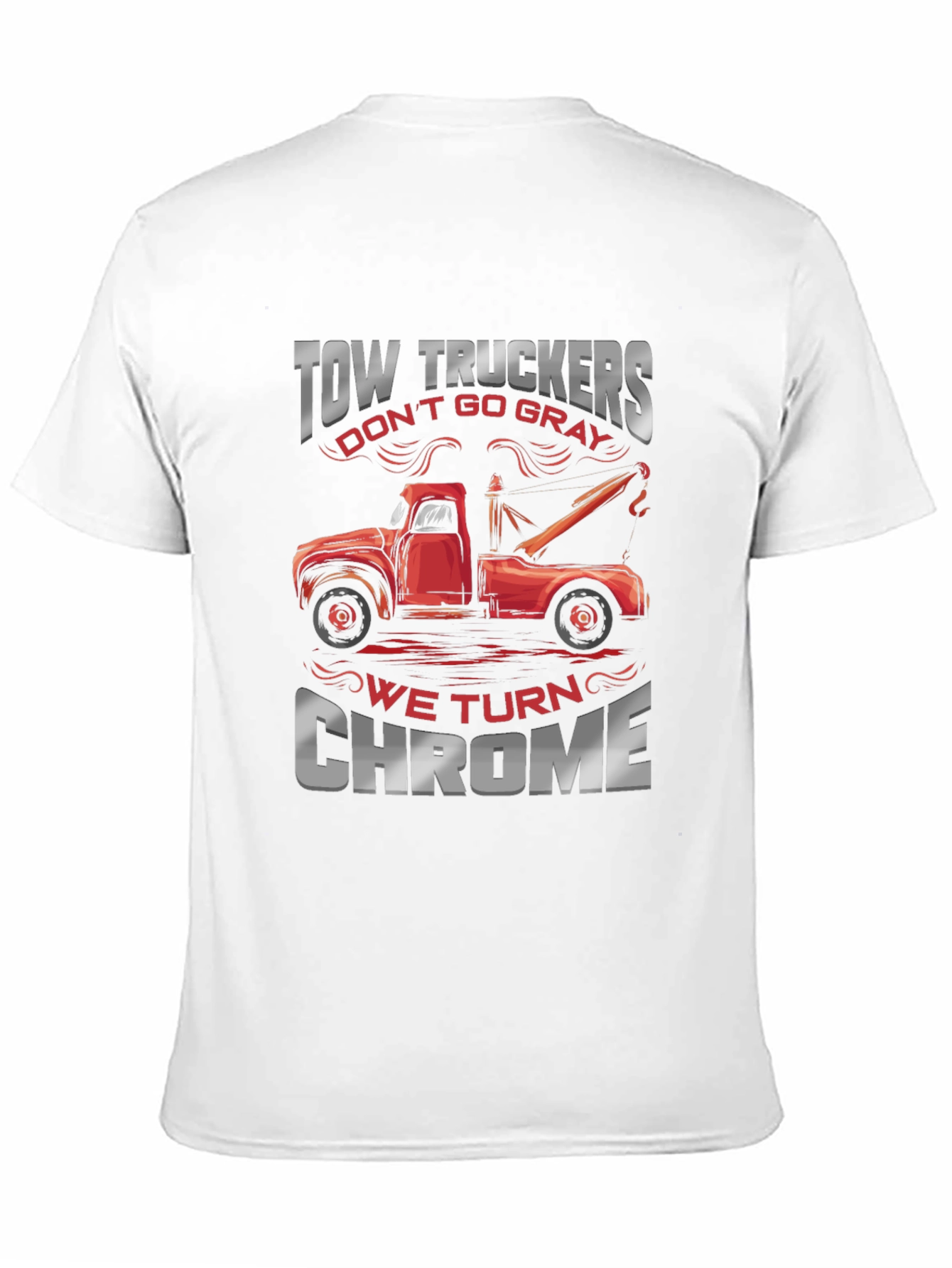 Tow Truckers Chrome T-Shirt