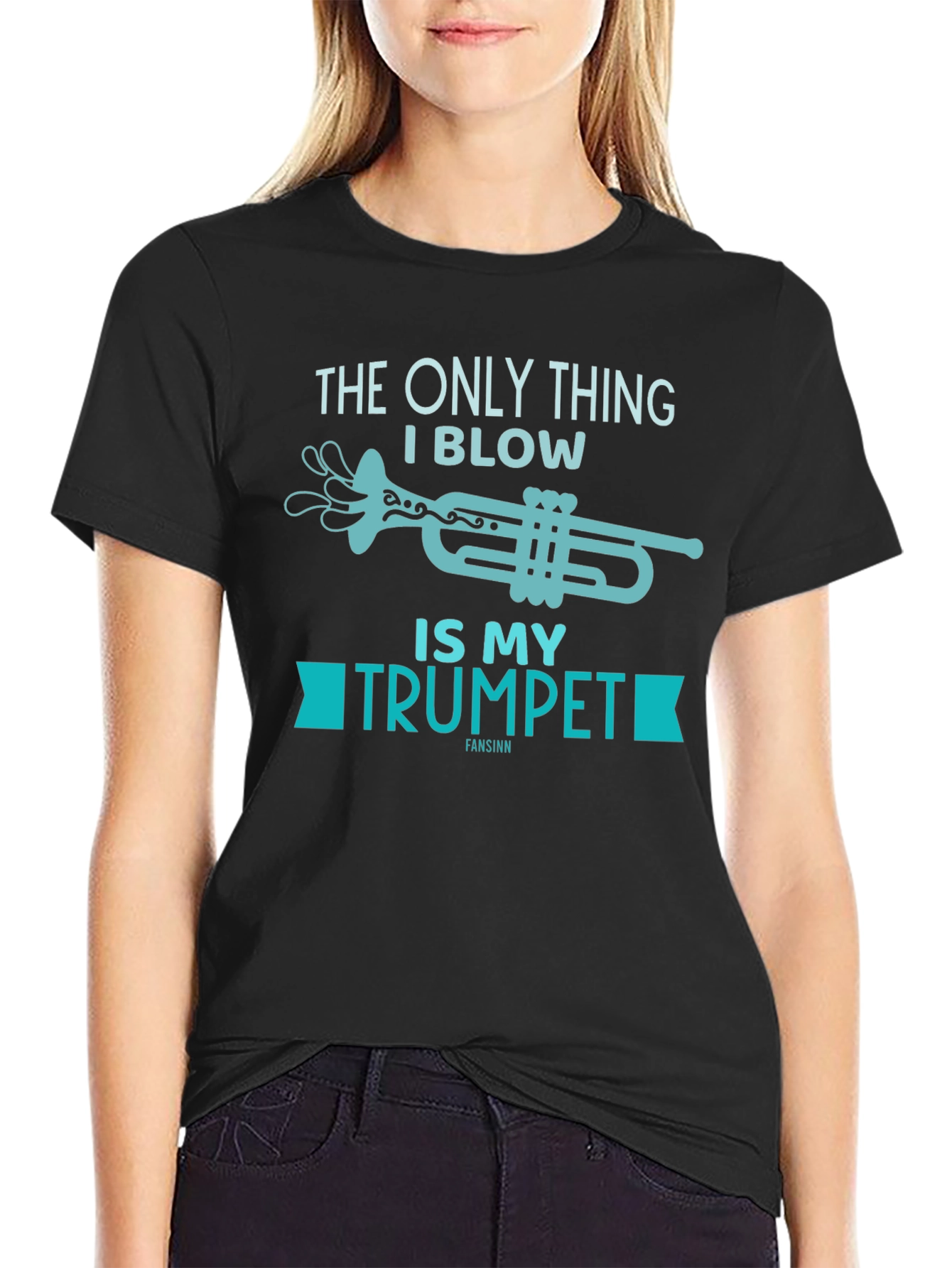 Funny Trumpet T-Shirt - The Only Thing I Blow!