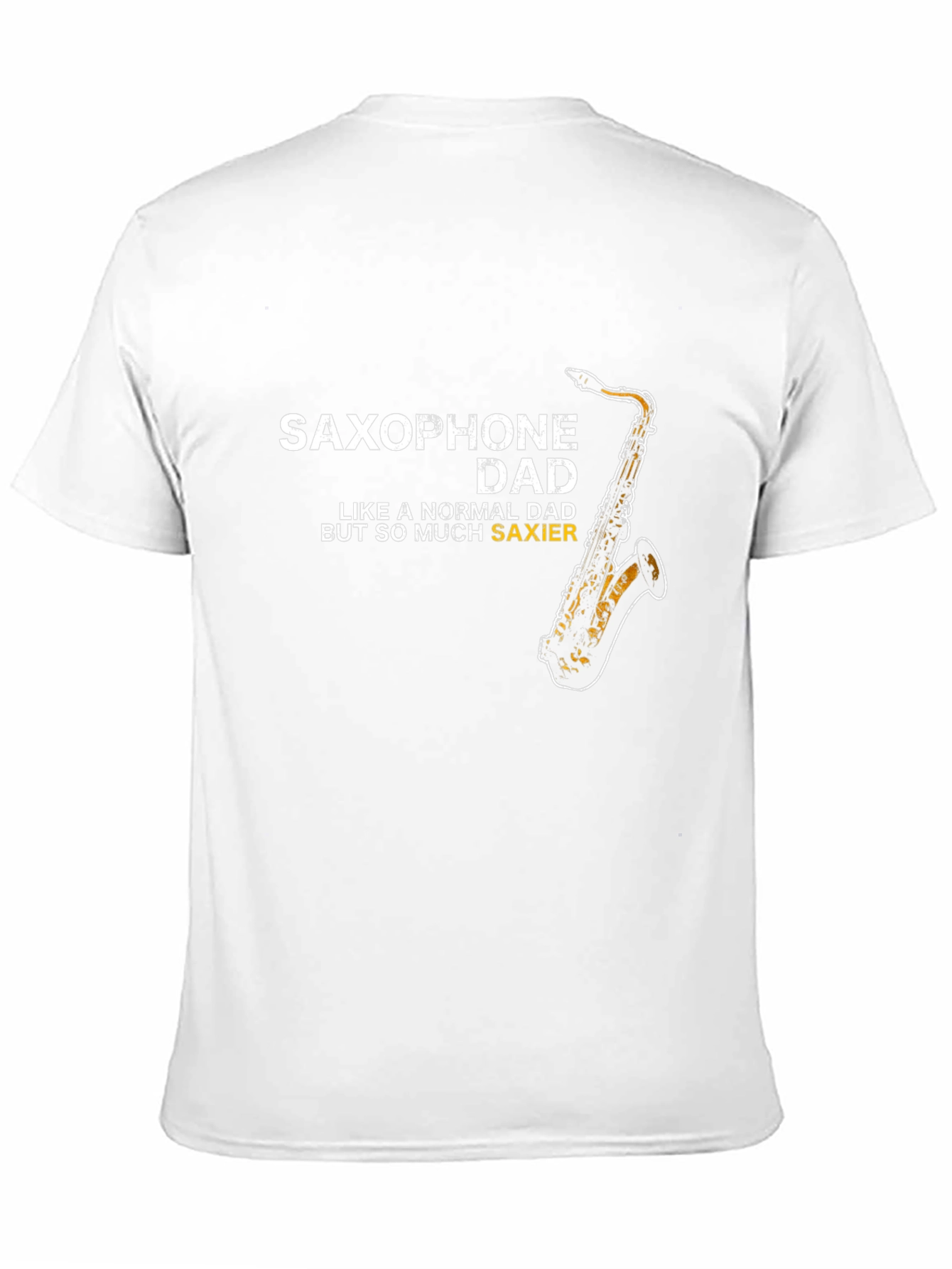Saxophone Dad T-Shirt - Funny Musician Gift